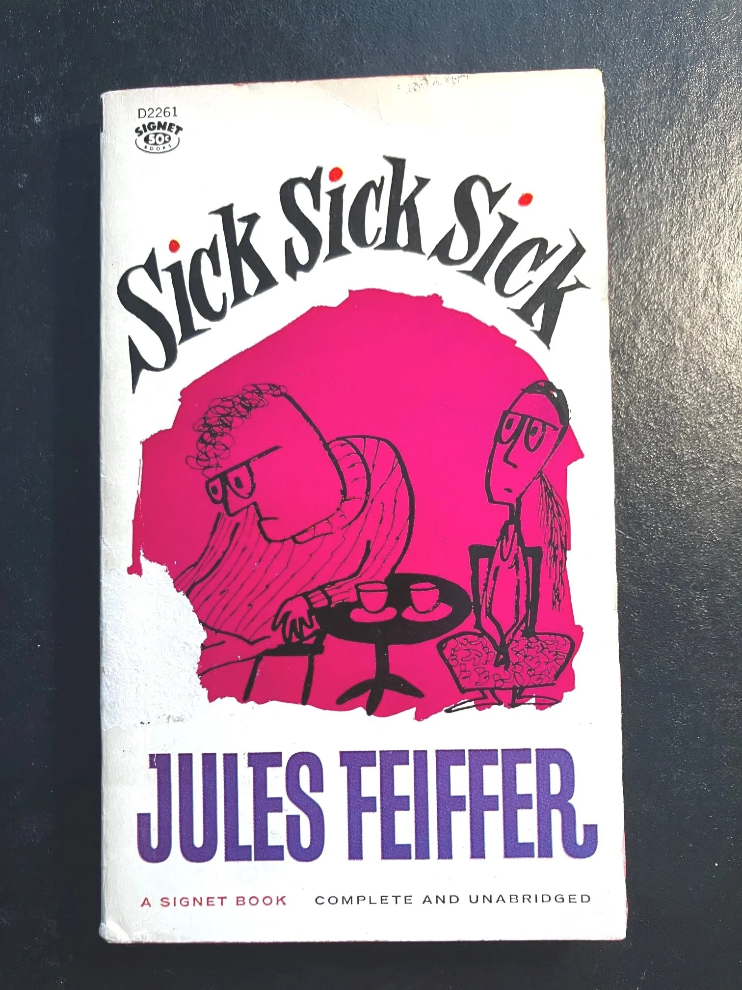 Jules Feiffer - Sick, Sick, Sick (1958 Signet PB edition)