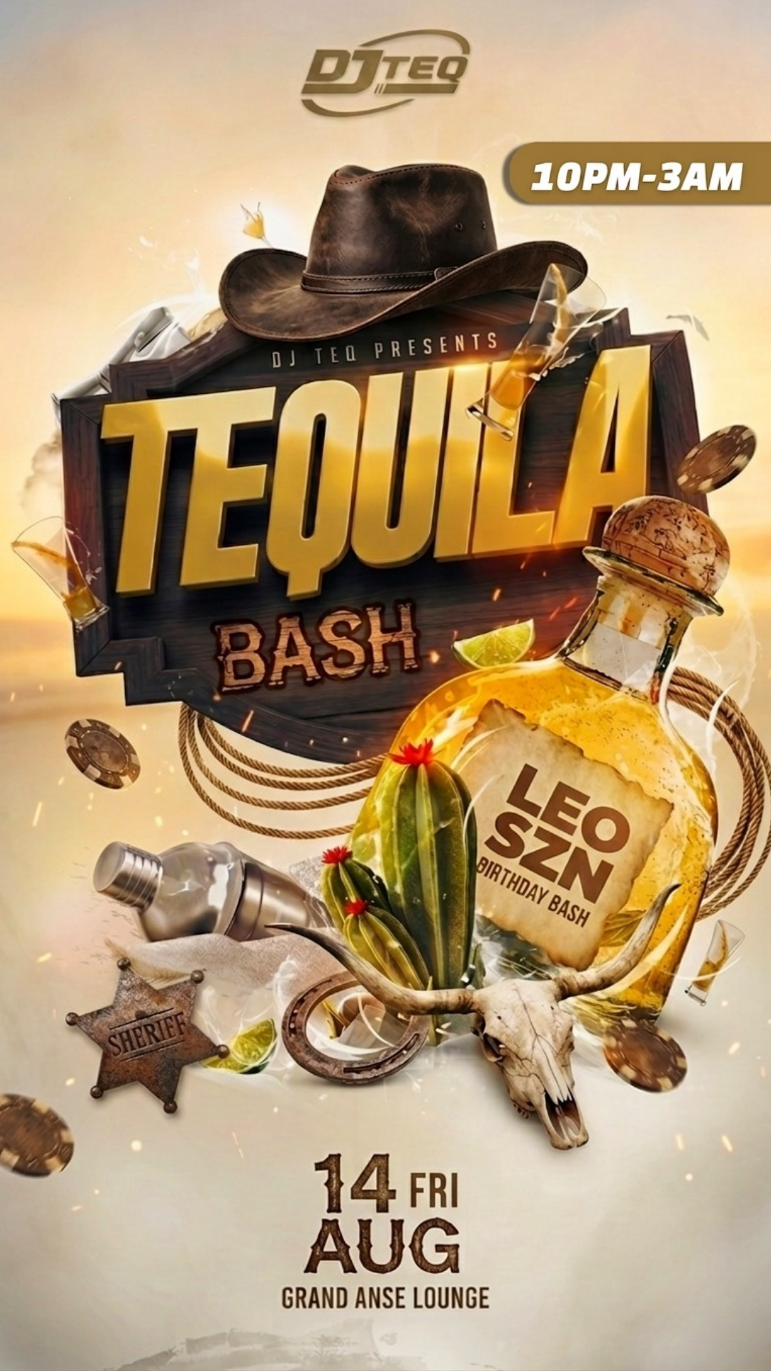 TEQUILA BASH - LEO BIRTHDAY BASH