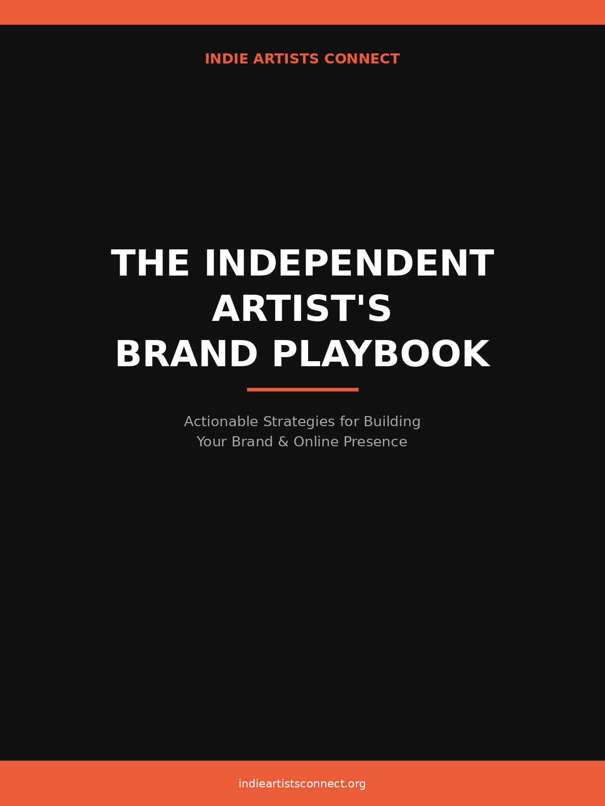 The Independent Artist’s Brand Playbook