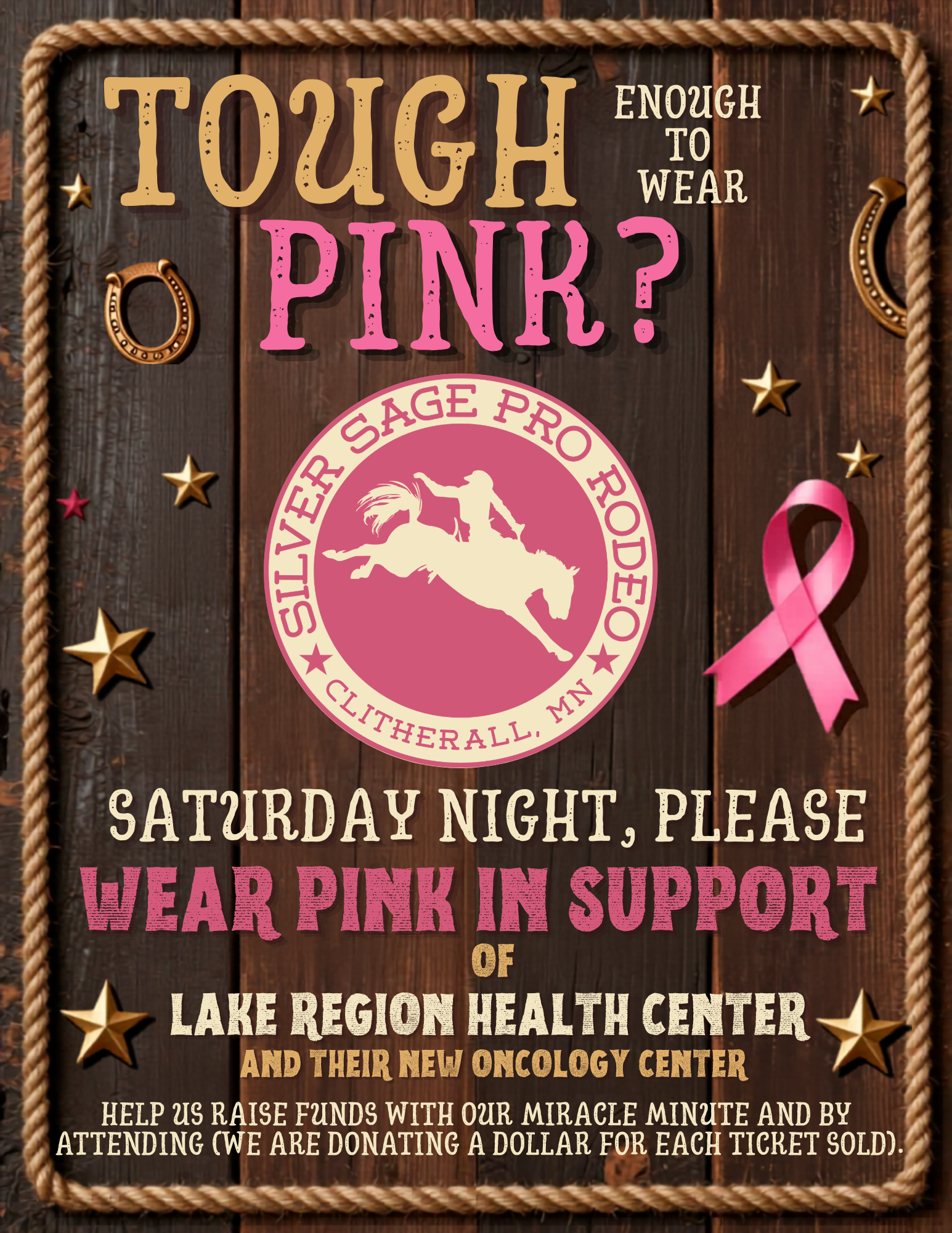 A wooden sign with a rope border and gold star decorations. The sign promotes wearing pink in support of breast cancer awareness during a Saturday night event, with some text emphasizing fundraising for Lake Region Health Center and their new oncology center.