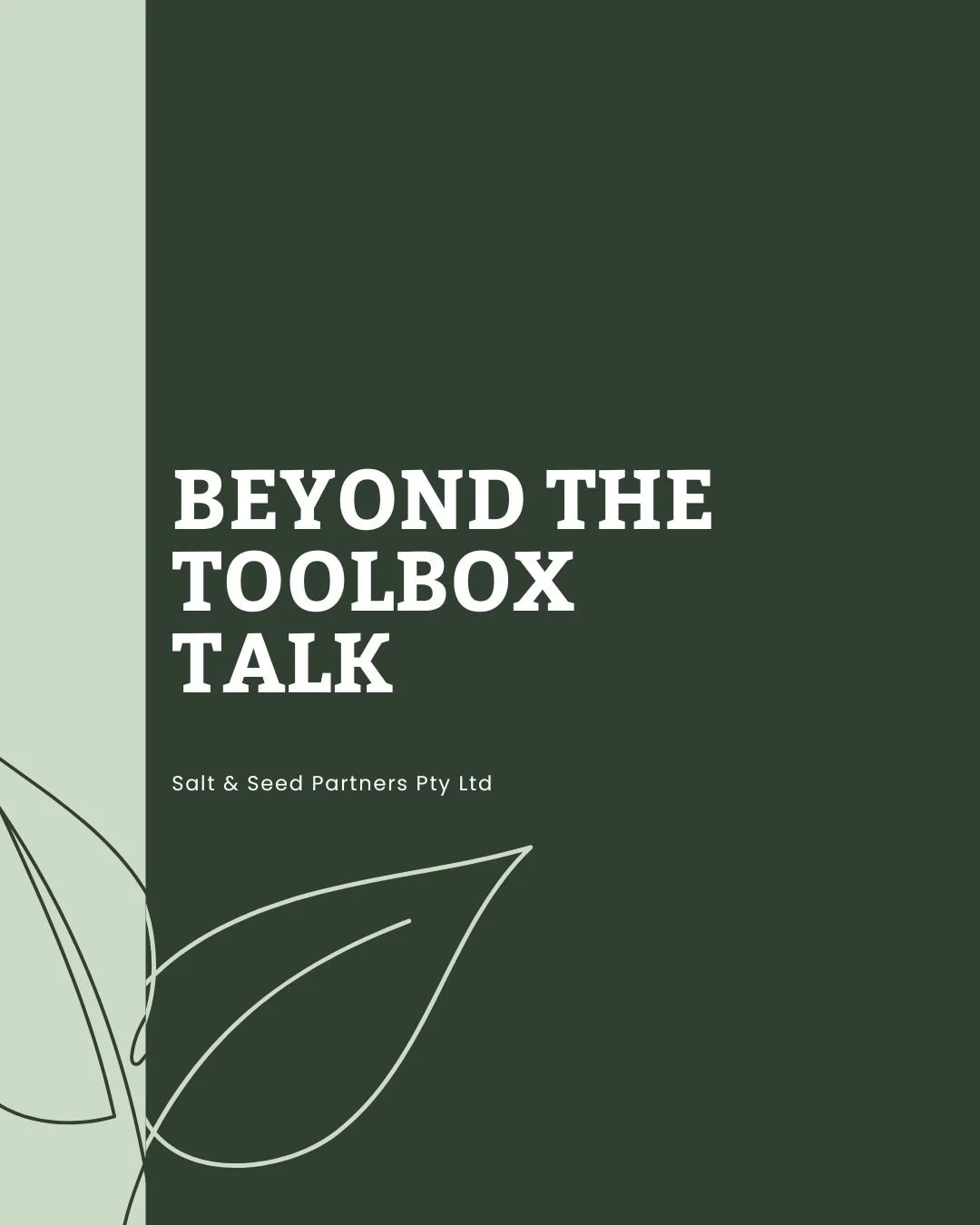 Beyond the Toolbox Talk