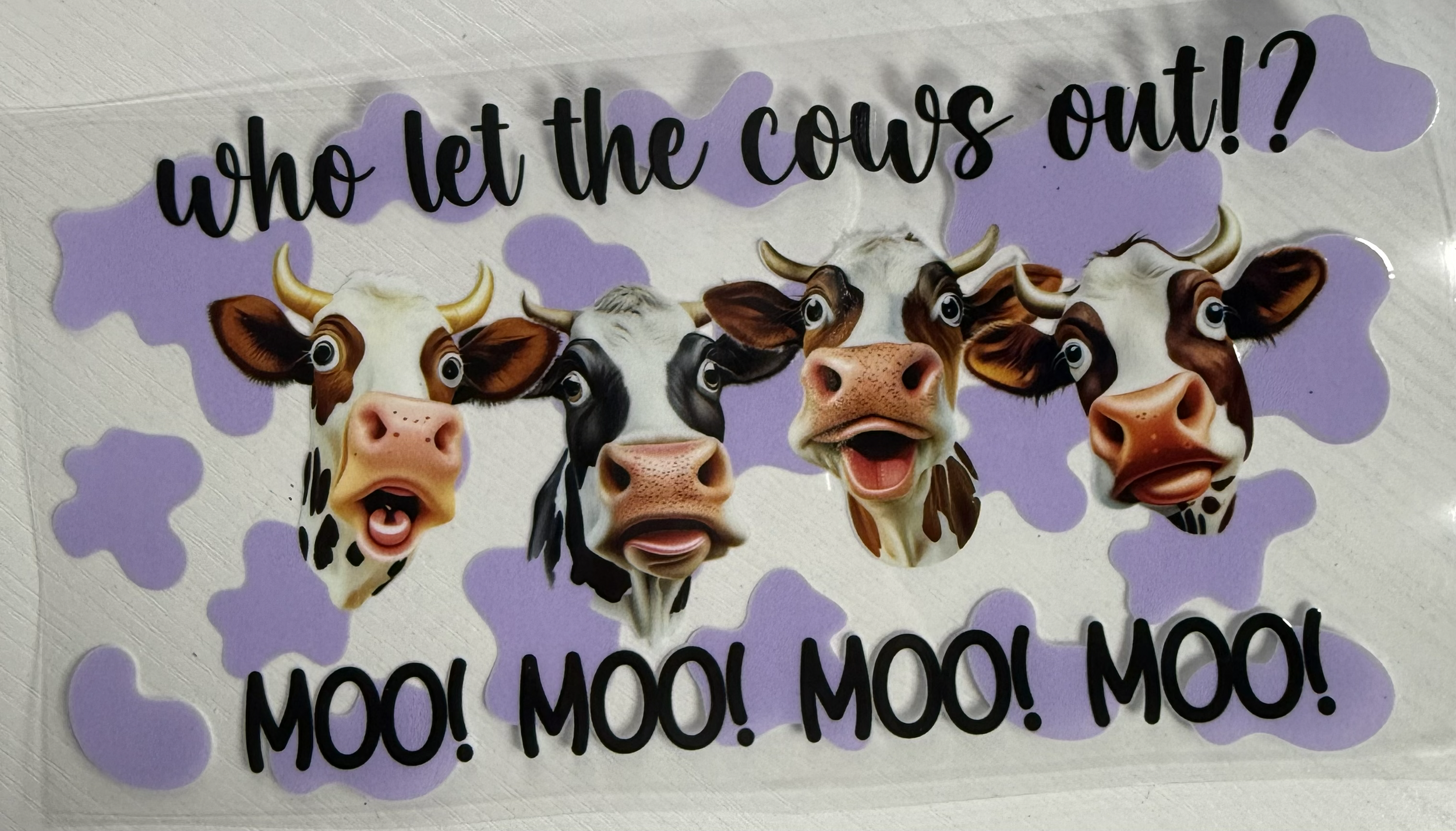 Who Let The Cows Out!? Moo! Moo! Moo! Moo!