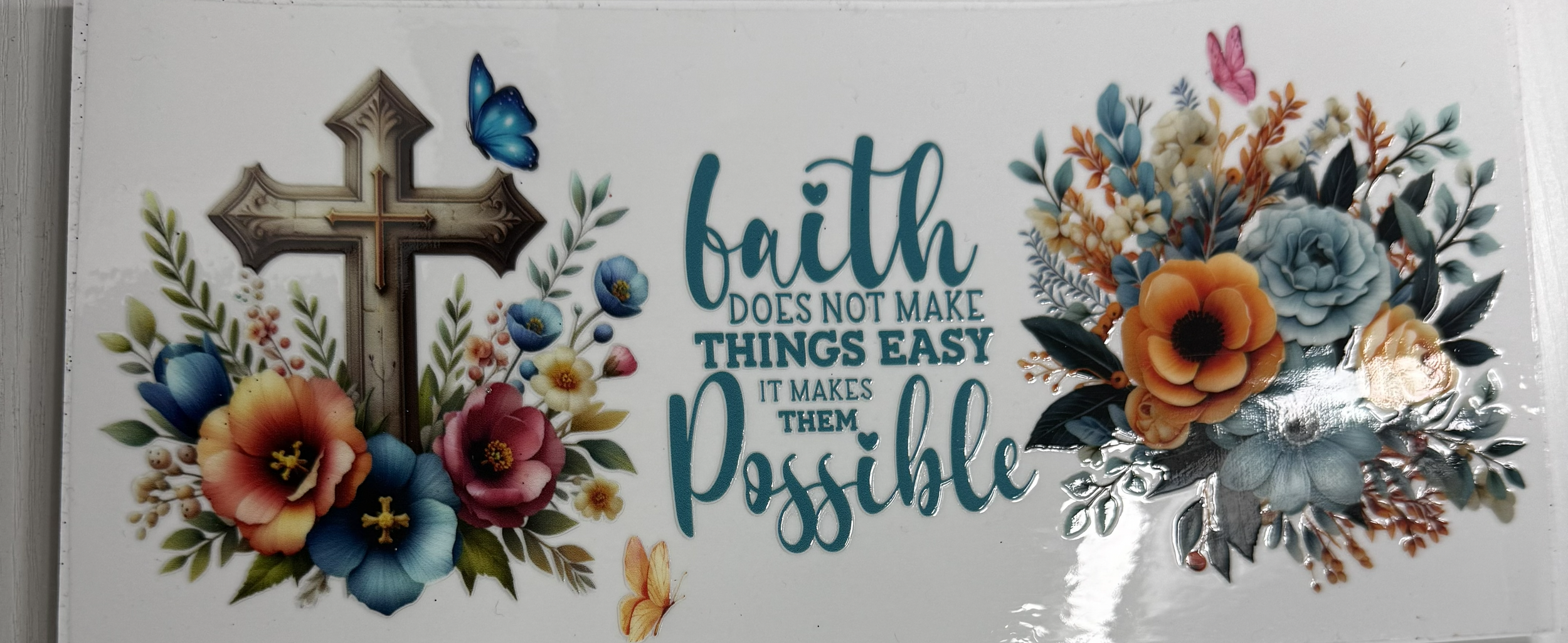 Faith Makes Things Possible
