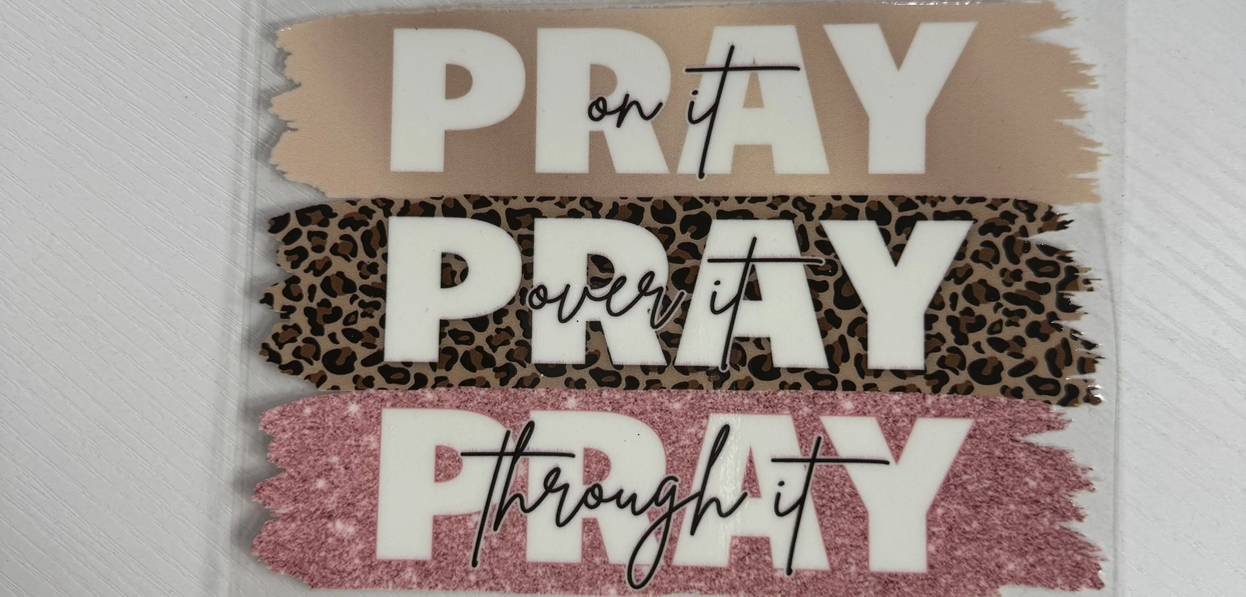 Pray On It, Pray Over It, Pray Through It
