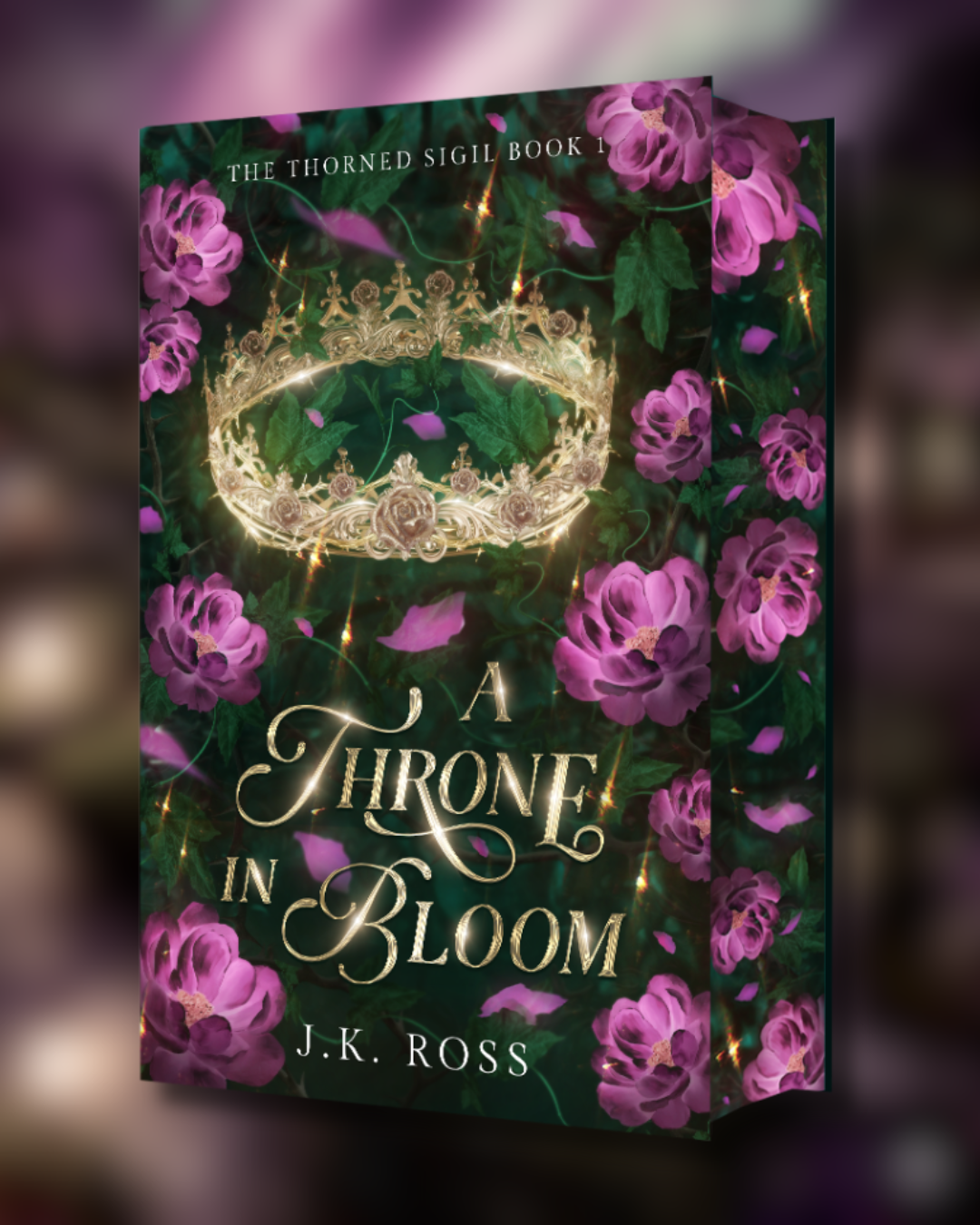 A Throne in Bloom [Signed Special Edition]