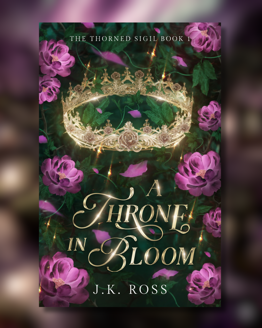 A Throne in Bloom [Signed Paperback]