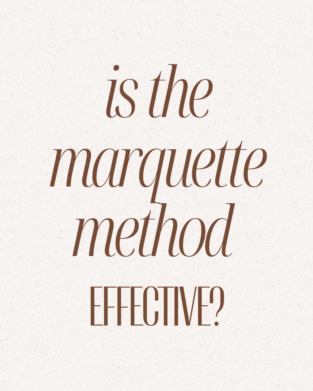effectiveness of the marquette method of nfp