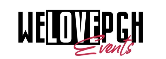 WE LOVE PGH EVENTS
