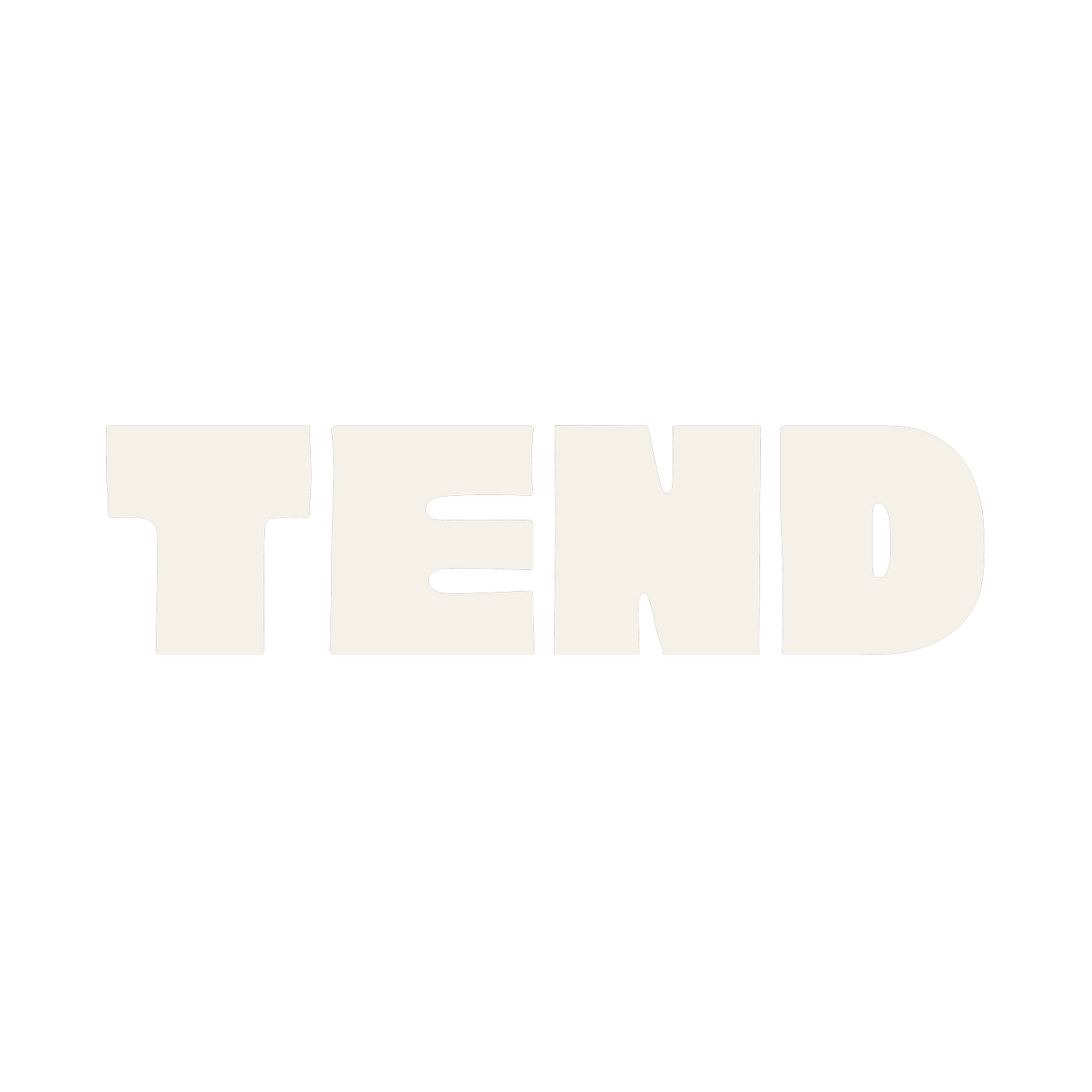 TEND