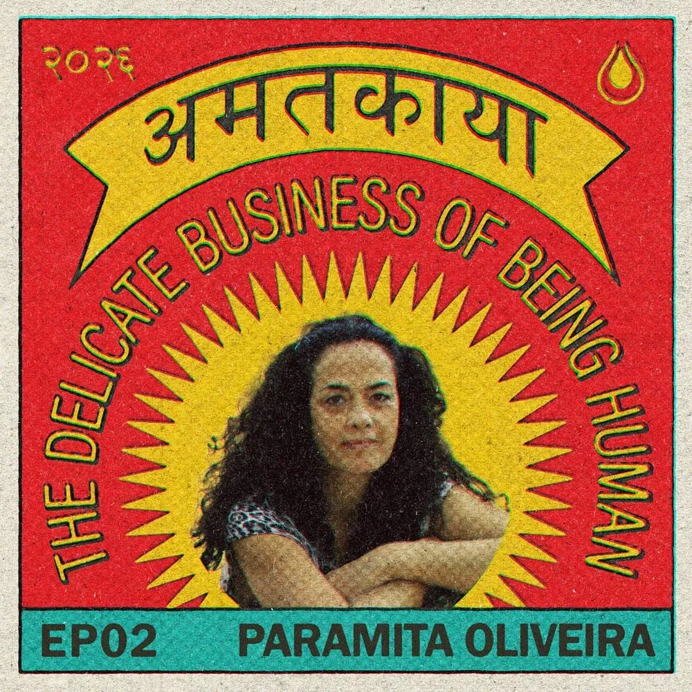 EP02: The Anatomy of the Being; Defenses as Distortions of Our Light with Paramita Oliveira