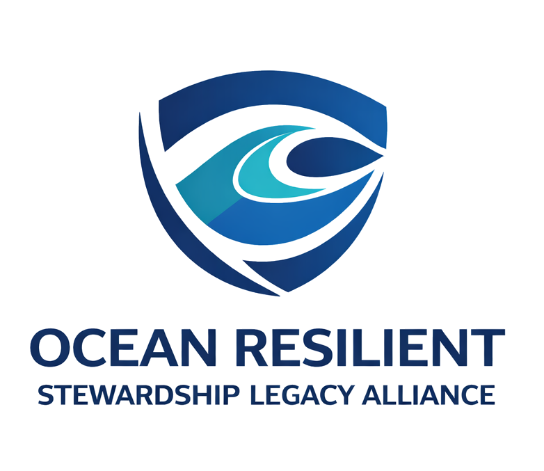 OCEAN RESILIENCE STEWARDSHIP LEGACY ALLIANCE