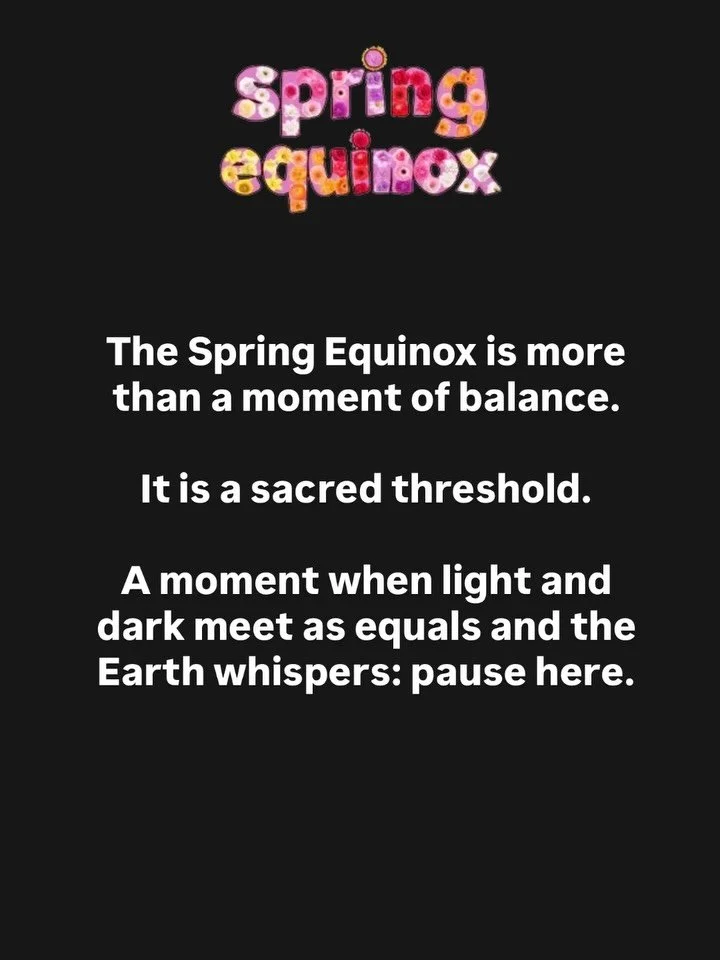 Happy Spring Equinox 🌸

Take a moment to pause.
And reflect back on your journey through this wild year of change 🦋

Honour it.
Acknowledge it.
Have a ton of gratitude for it 🙏

The amazing moments.
The hard as hell moments.
The ordinary moments t