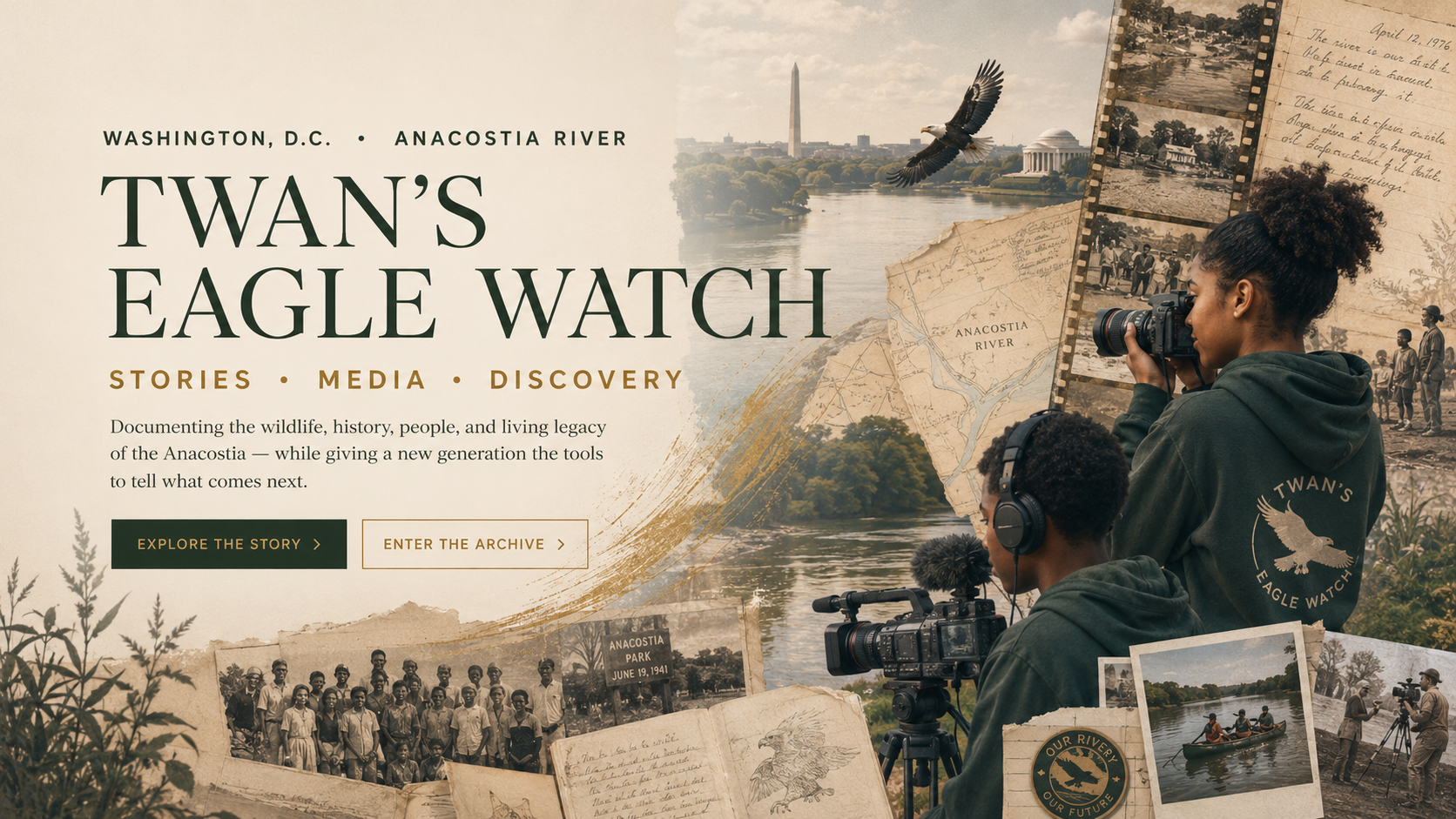 Twan's Eagle Watch homepage banner combining Anacostia River maps, archival photographs, and young people using video cameras.