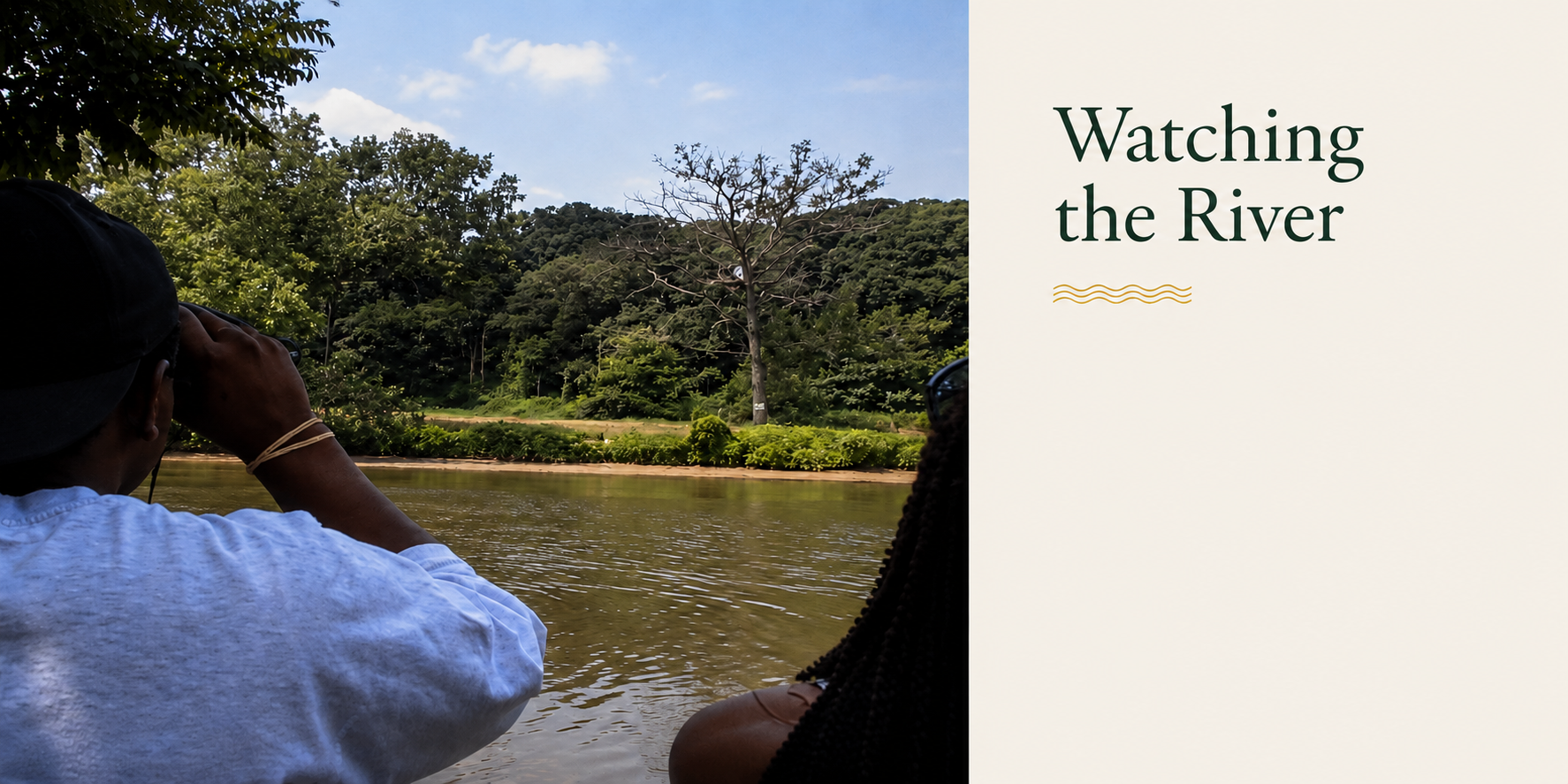 Watching the Anacostia River - explore the River page.