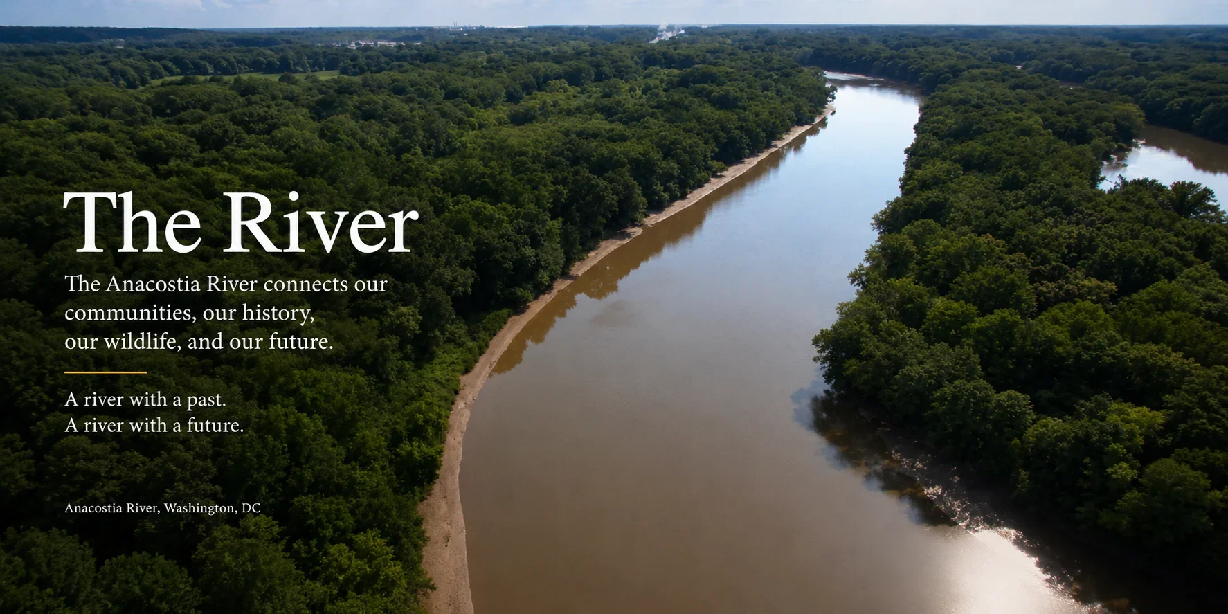 Aerial view of the Anacostia River introducing The River as the foundation’s living environmental classroom.