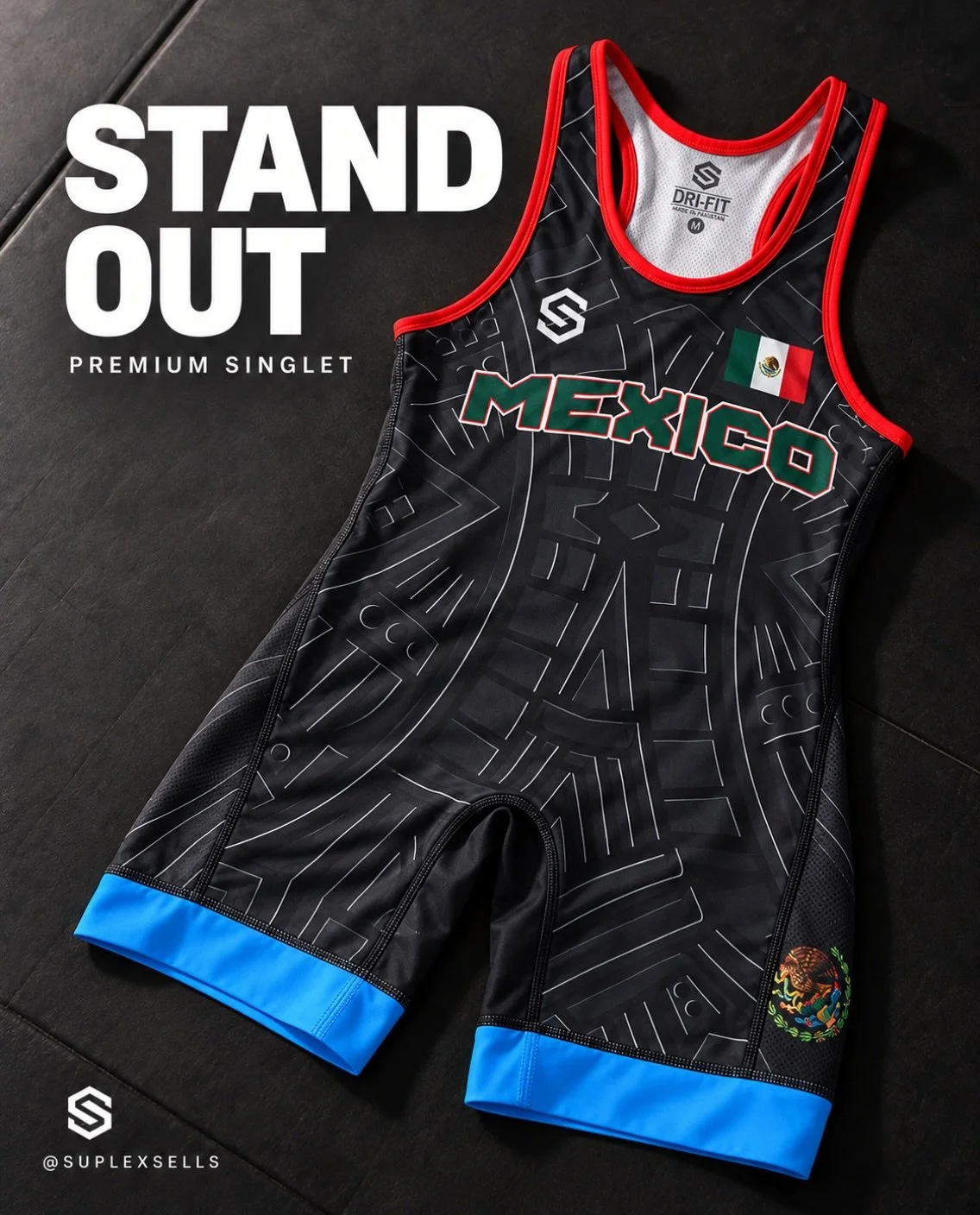 Built to stand out. 🇲🇽

Link in Bio

The Mexico Aztec Singlet combines a clean black base, bold red trim, and bright blue leg bands with details made to represent.

Available now from @suplexsells

#SuplexSells #Wrestling #WrestlingSinglet #Wrestli