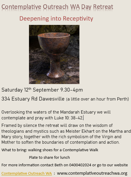 Contemplative Outreach WA             Day Retreat: September 12th “Deepening into Receptivity”