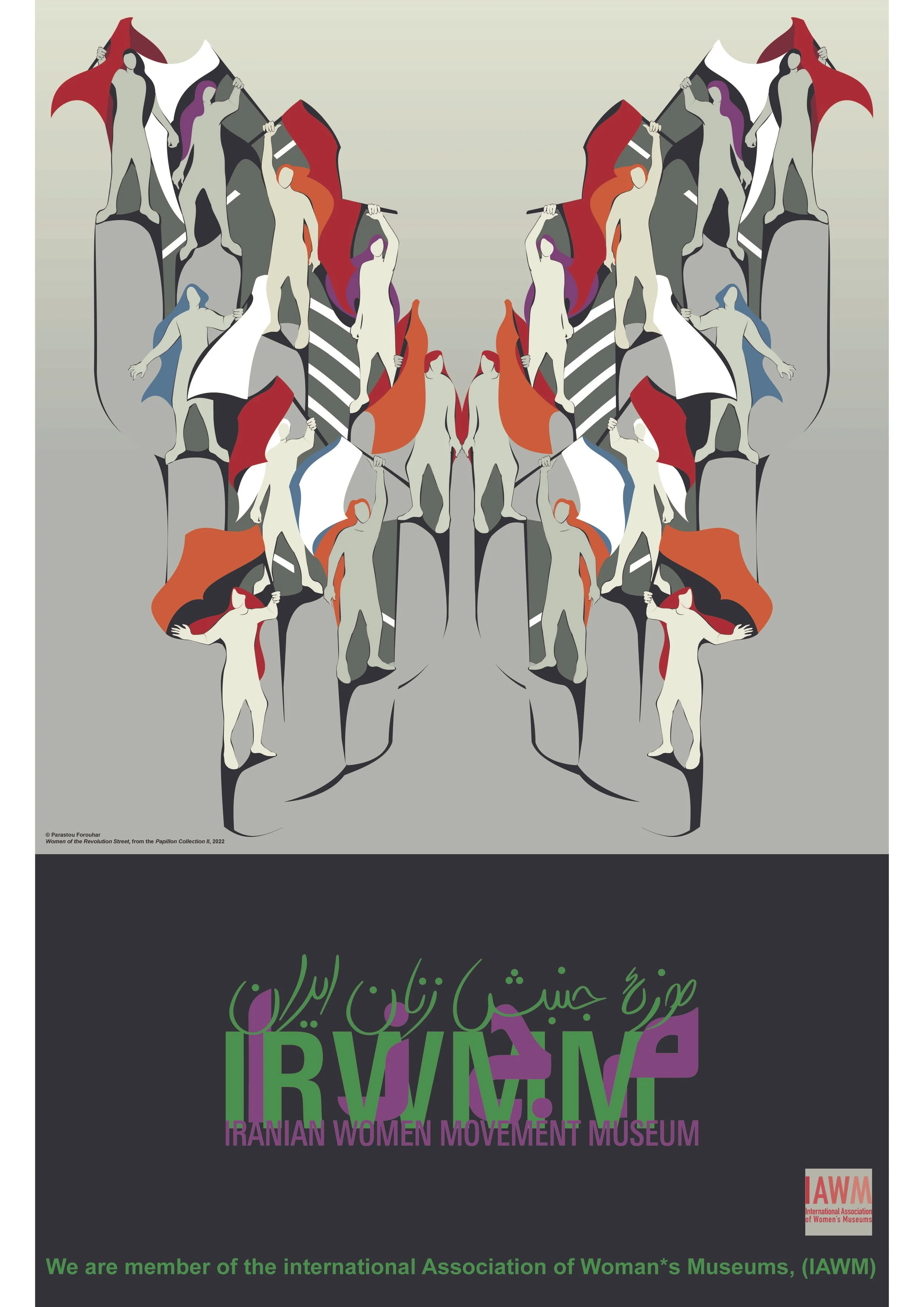 IAWM 2025 Poster Exhibition Iran Iranian Women Movement Museum.jpg