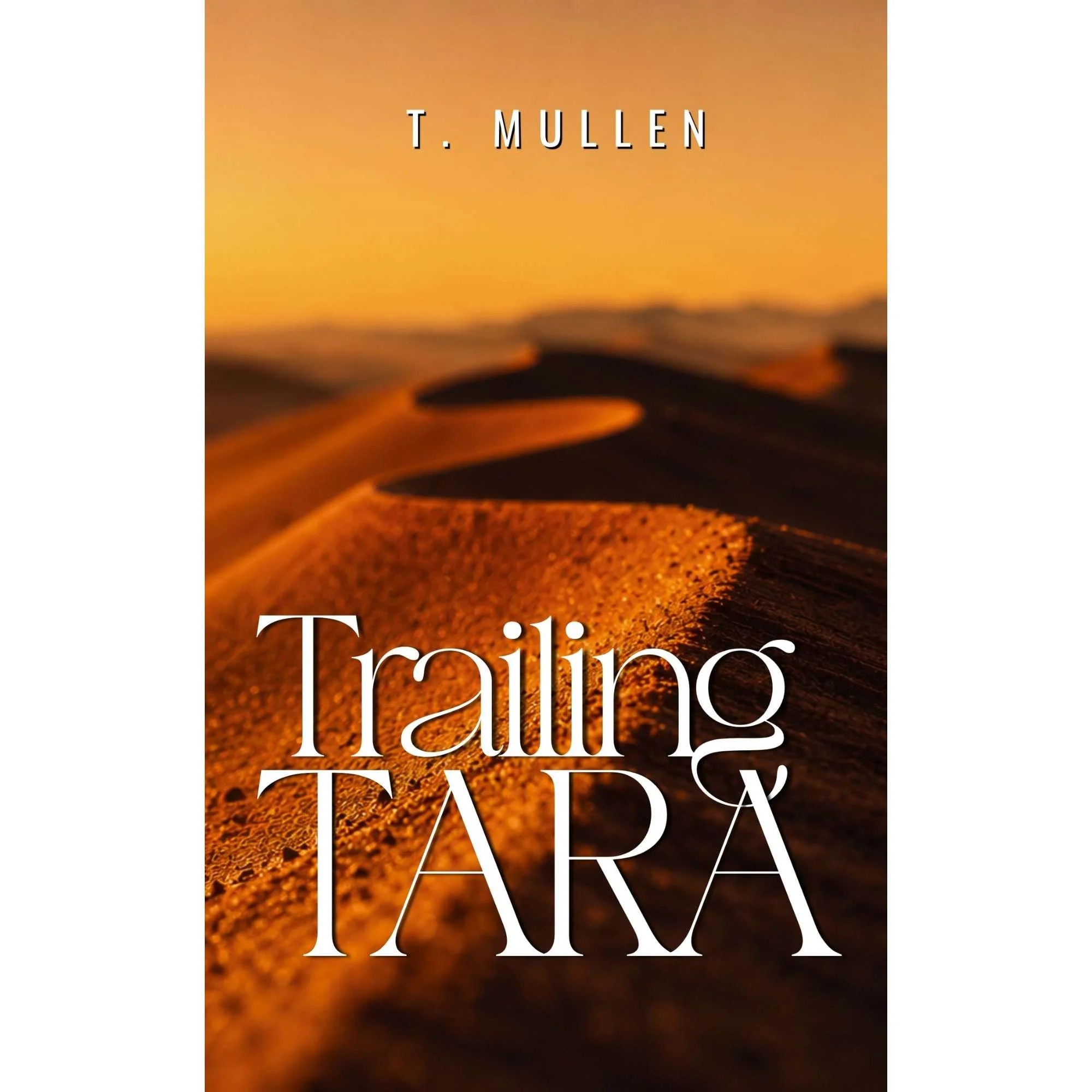 Trailing Tara
