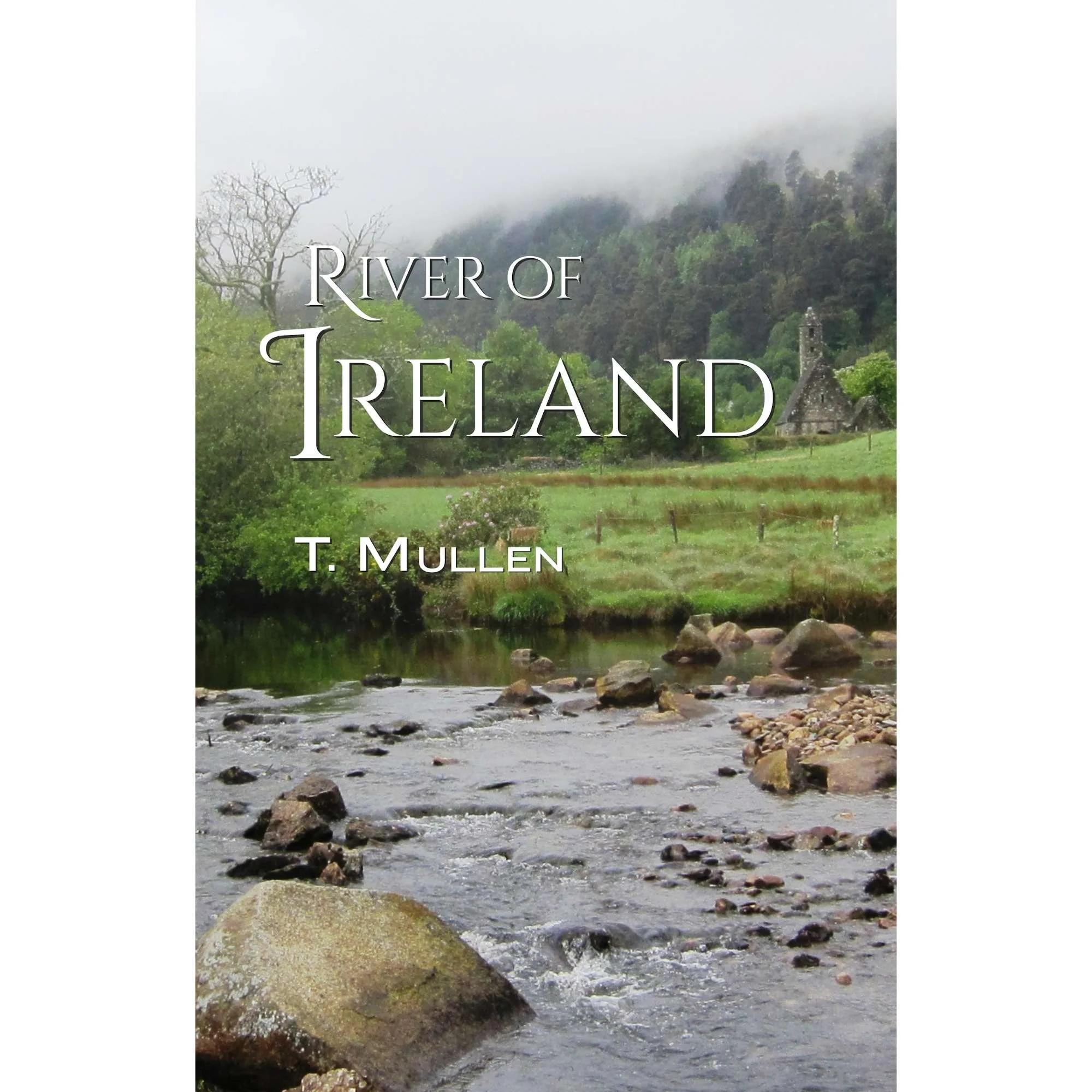 Canva Cover - River of Ireland 100726jpg.jpg