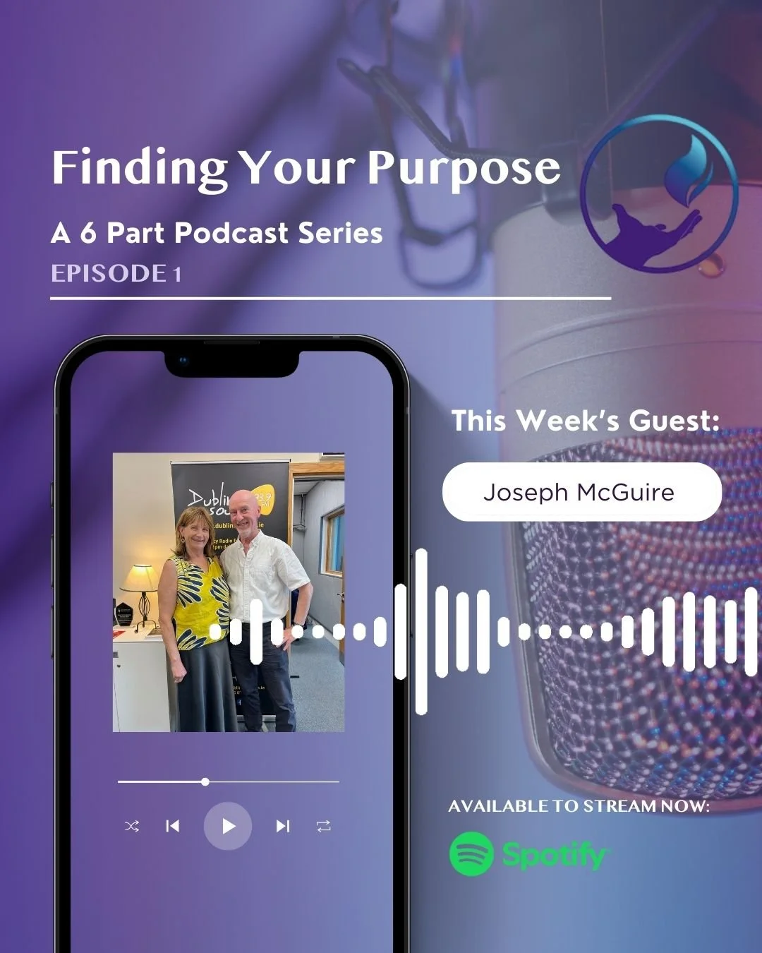 Introducing Finding Your Purpose – A New Podcast by Monica Haughey