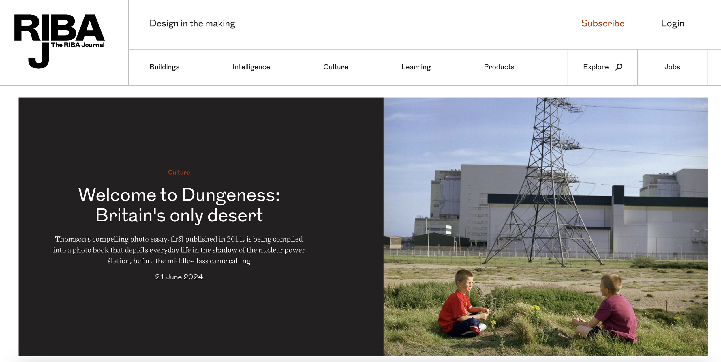 A webpage from RIBA Journal featuring an article titled "Welcome to Dungness: Britain's only desert." The page includes a photo of a nuclear power plant with a large cooling tower and an electrical transmission tower, along with two children sitting on the grass in the foreground.