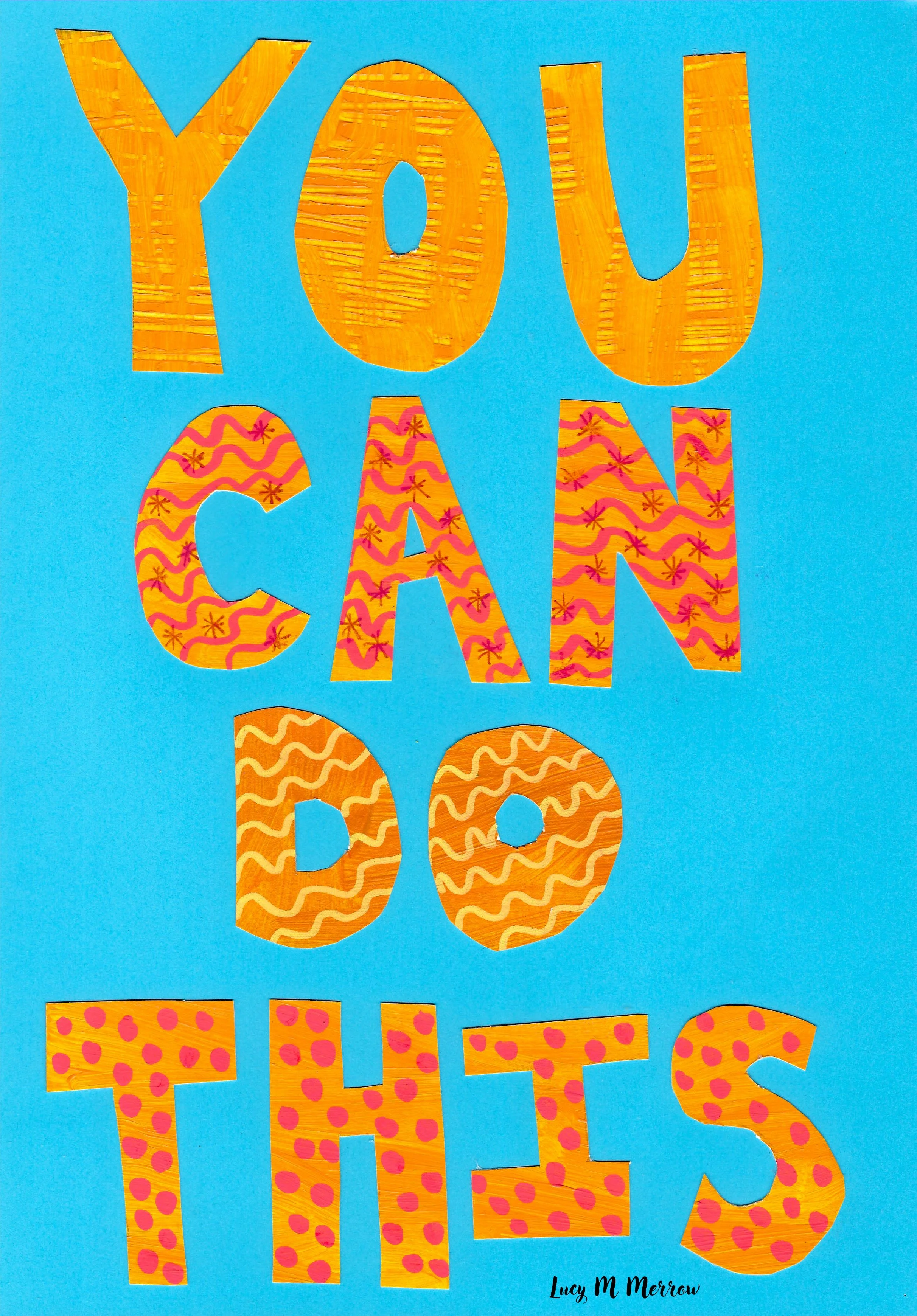 Youcan do this yellow.jpg