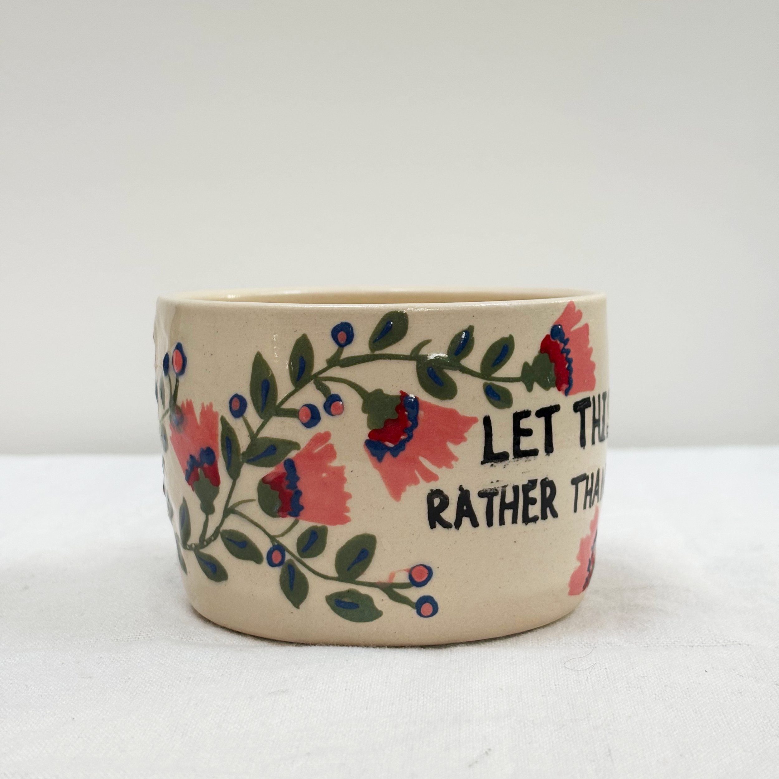 Let This Radicalise You cup