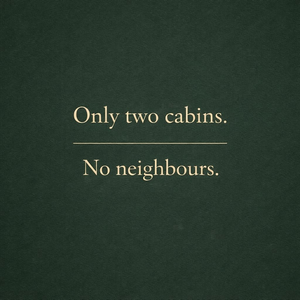 Most &lsquo;luxury cabins&rsquo; aren&rsquo;t actually that private.
They&rsquo;re just well-designed units..next to other units.

Wild Galloway is intentionally different. We&rsquo;ve designed just two luxury cabins in Galloway, carefully positioned
