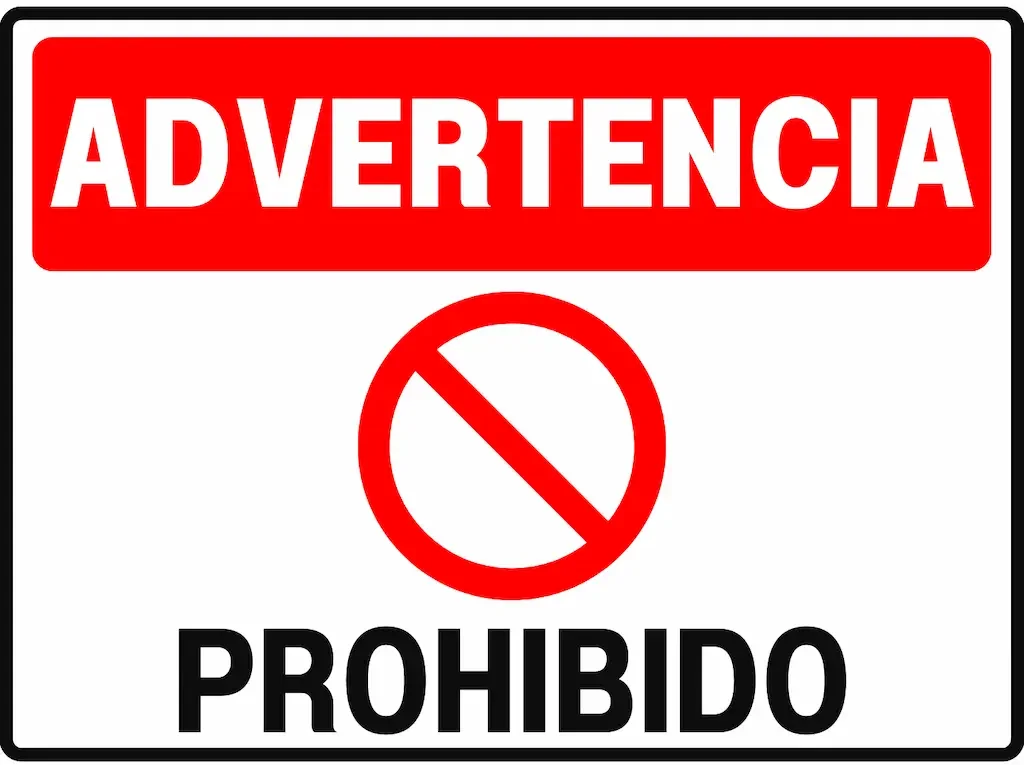 Señal de advertencia en color rojo y blanco que indica prohibido.