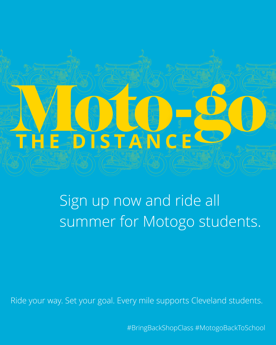 MOTO-GO THE DISTANCE