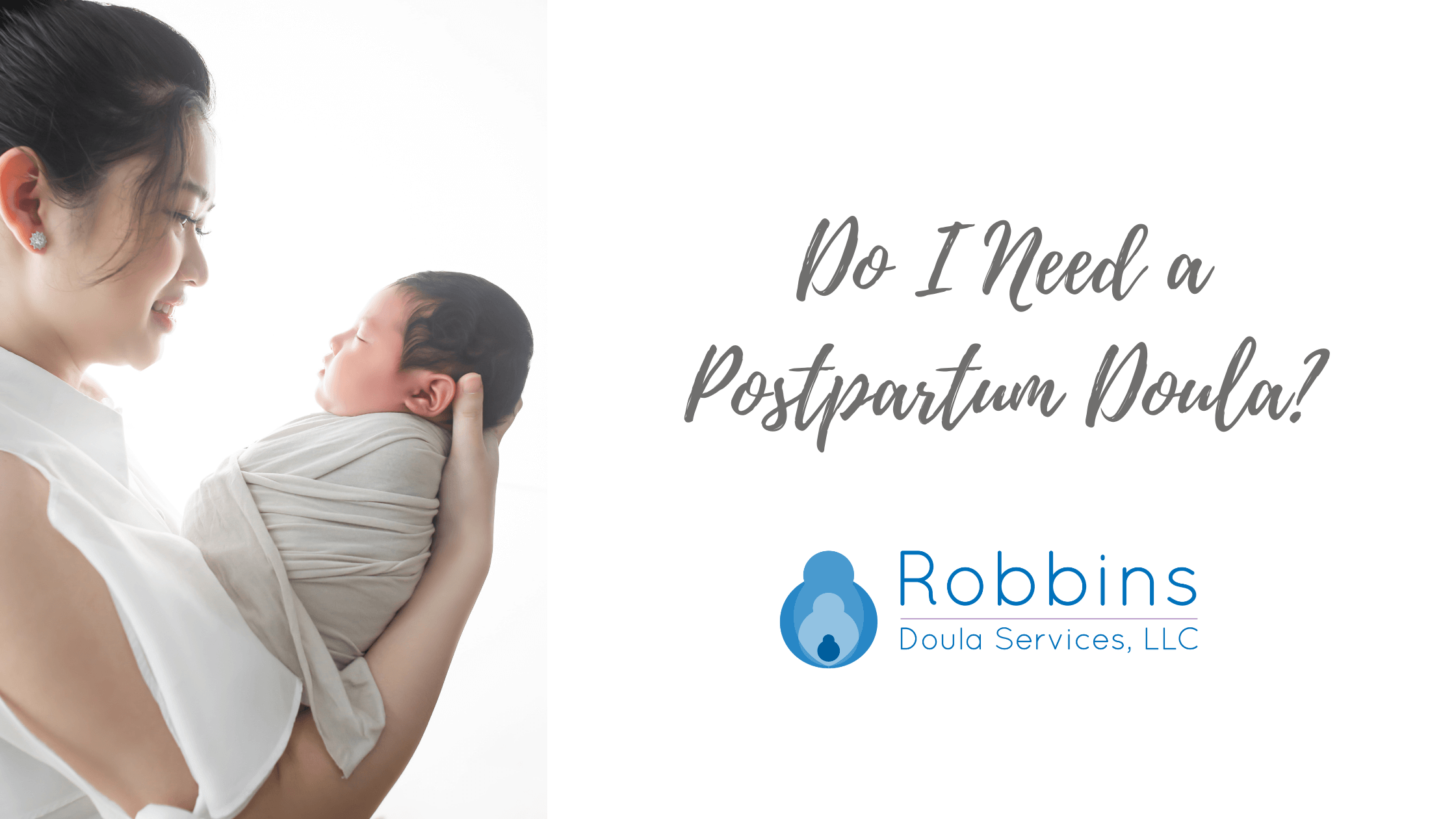Do I Need a Postpartum Doula? 