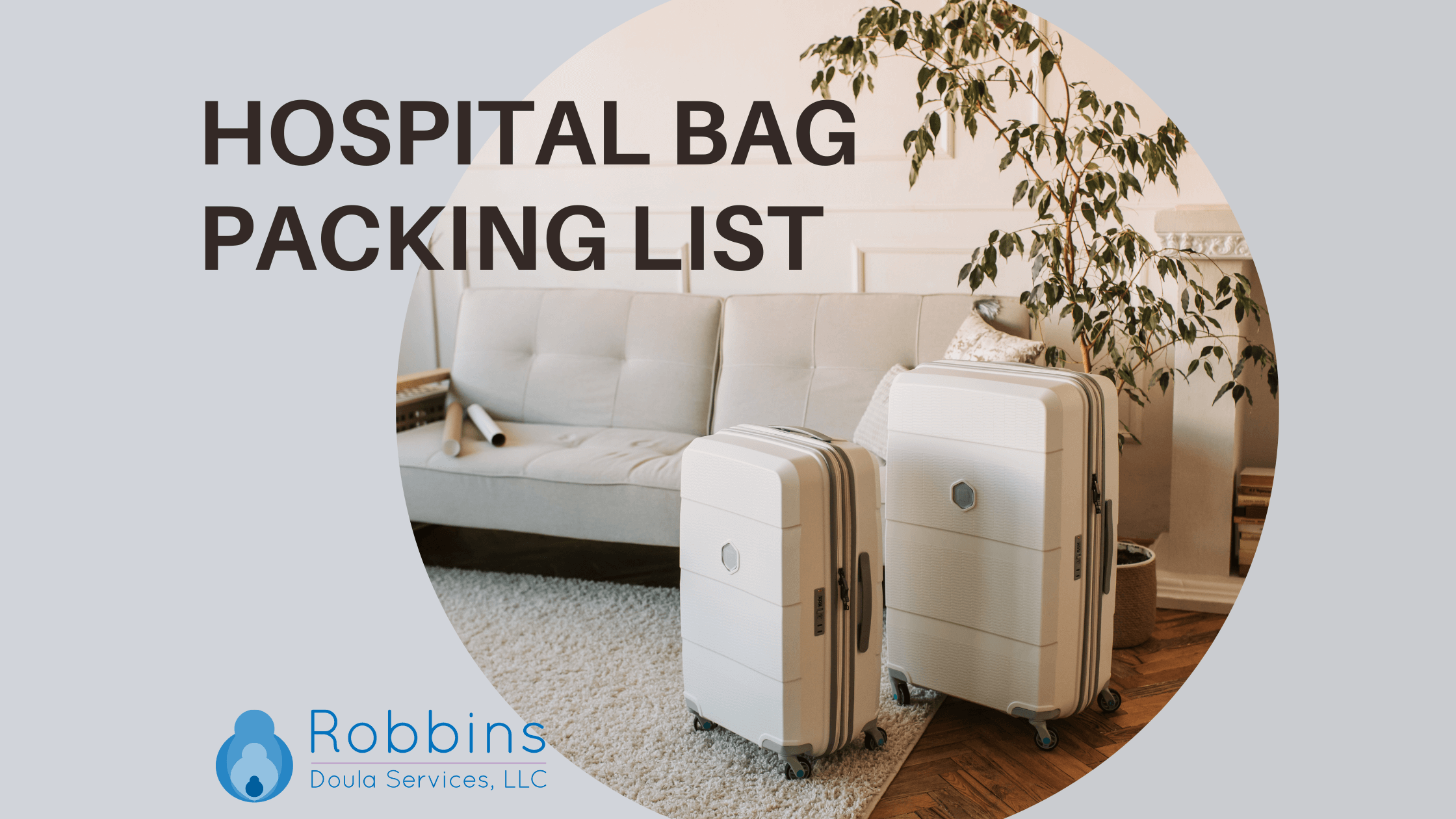 Hospital Bag Packing List: Recommendations from a Postpartum Doula
