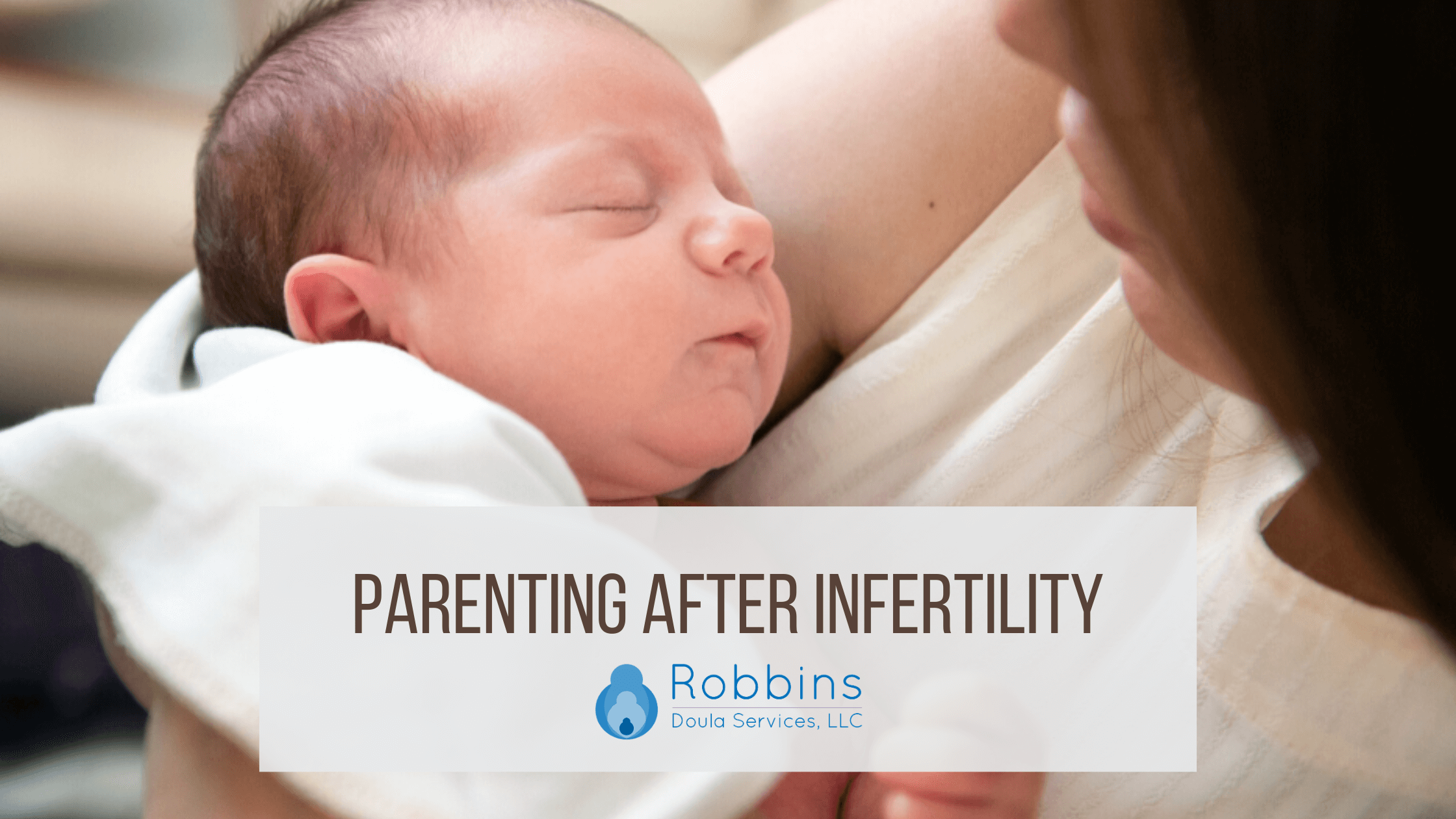 Parenting After Infertility