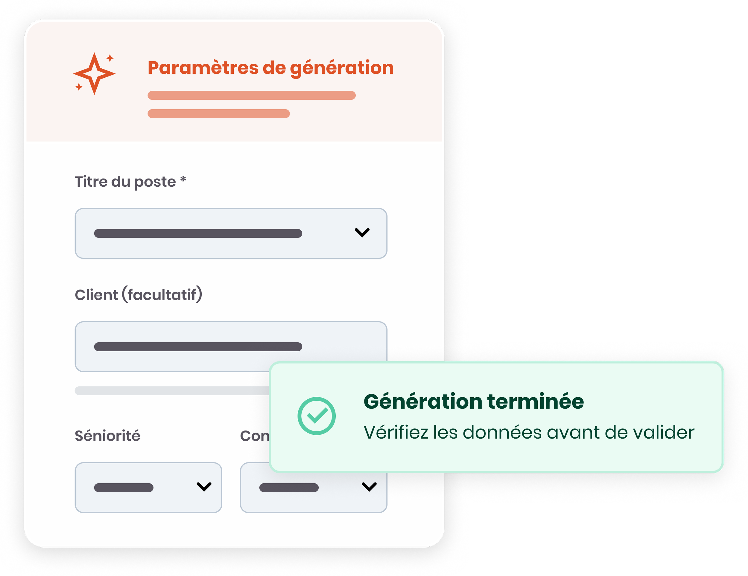 Screenshot of a French-language software interface showing a form titled 'Paramètres de génération.' There are dropdown menus and fields for entering information, and a green notification bubble indicating 'Génération terminée' with a message to verify data before validation.