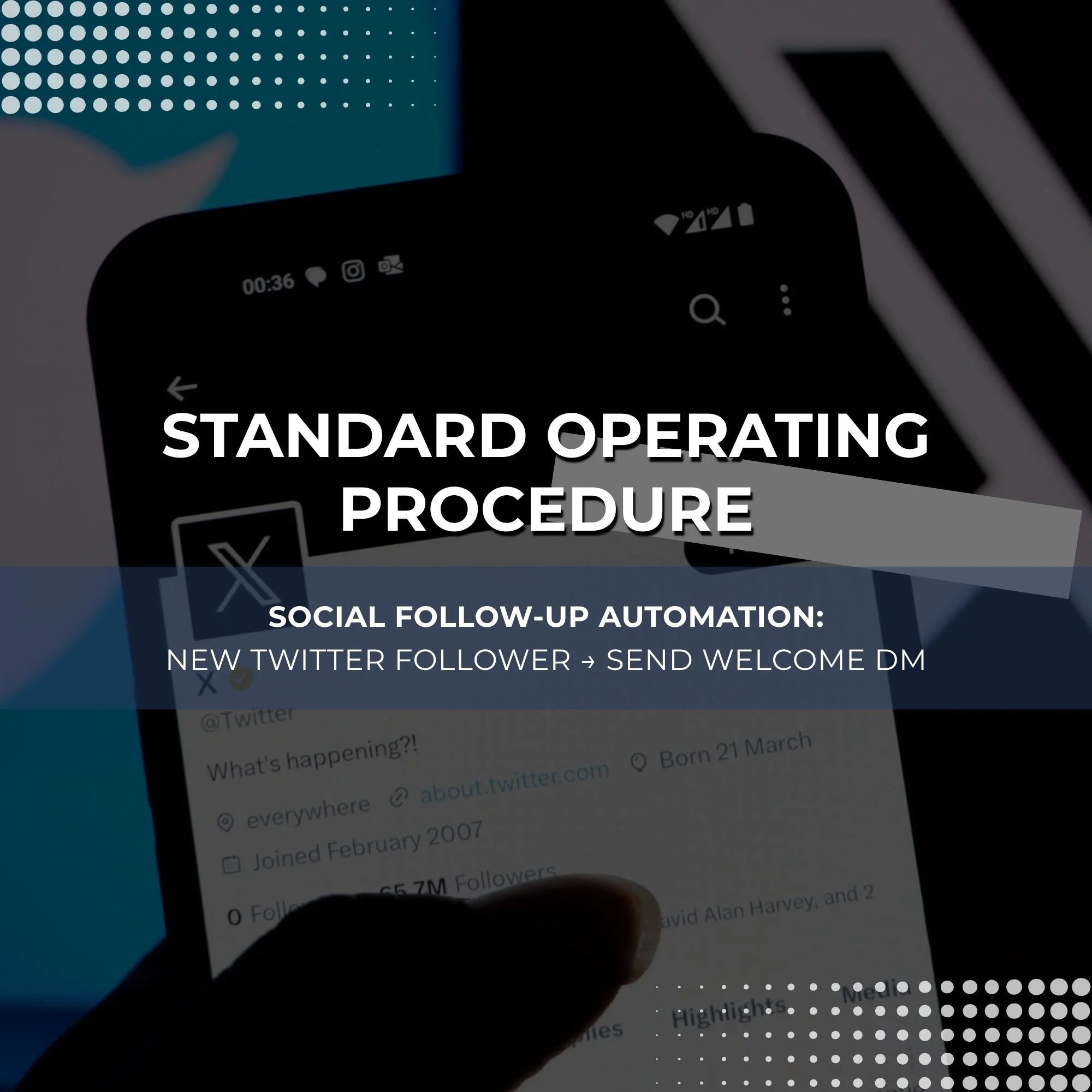 Social Follow-Up Automation SOP