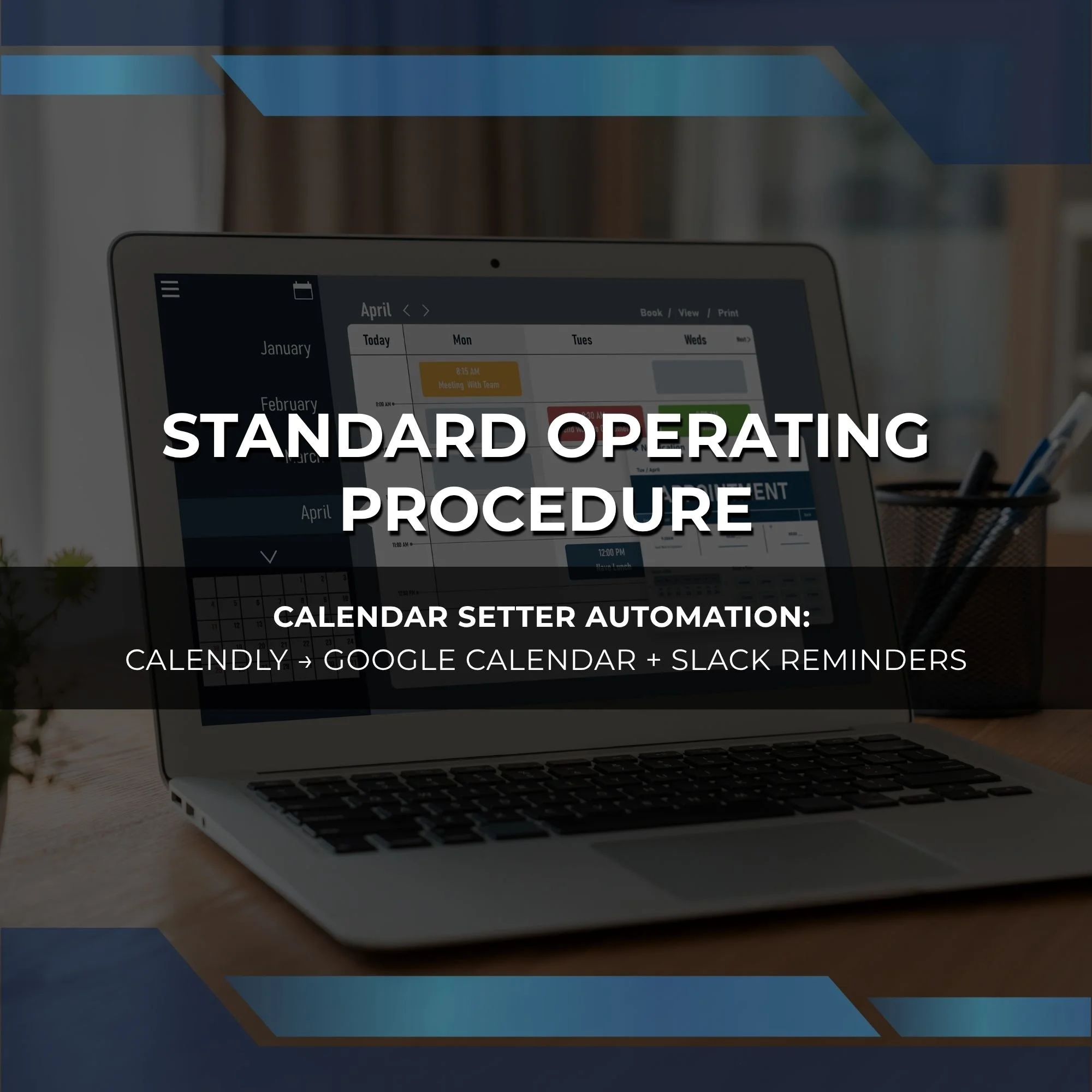 Calendar Setter Automation SOP