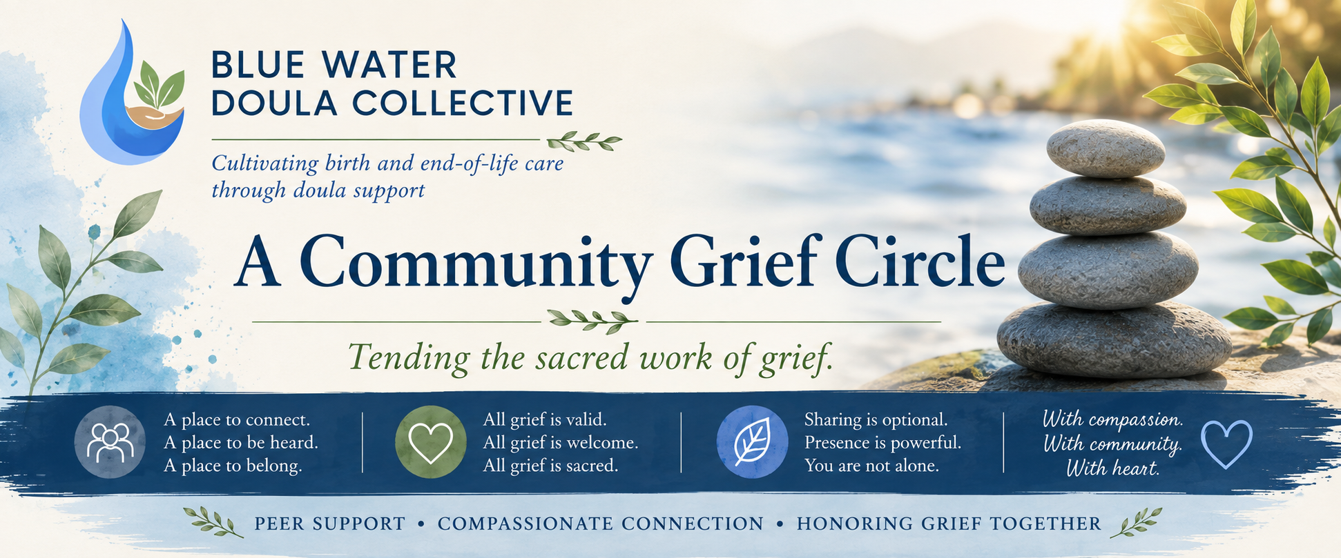 A Community Grief Circle Tending the sacred work of grief