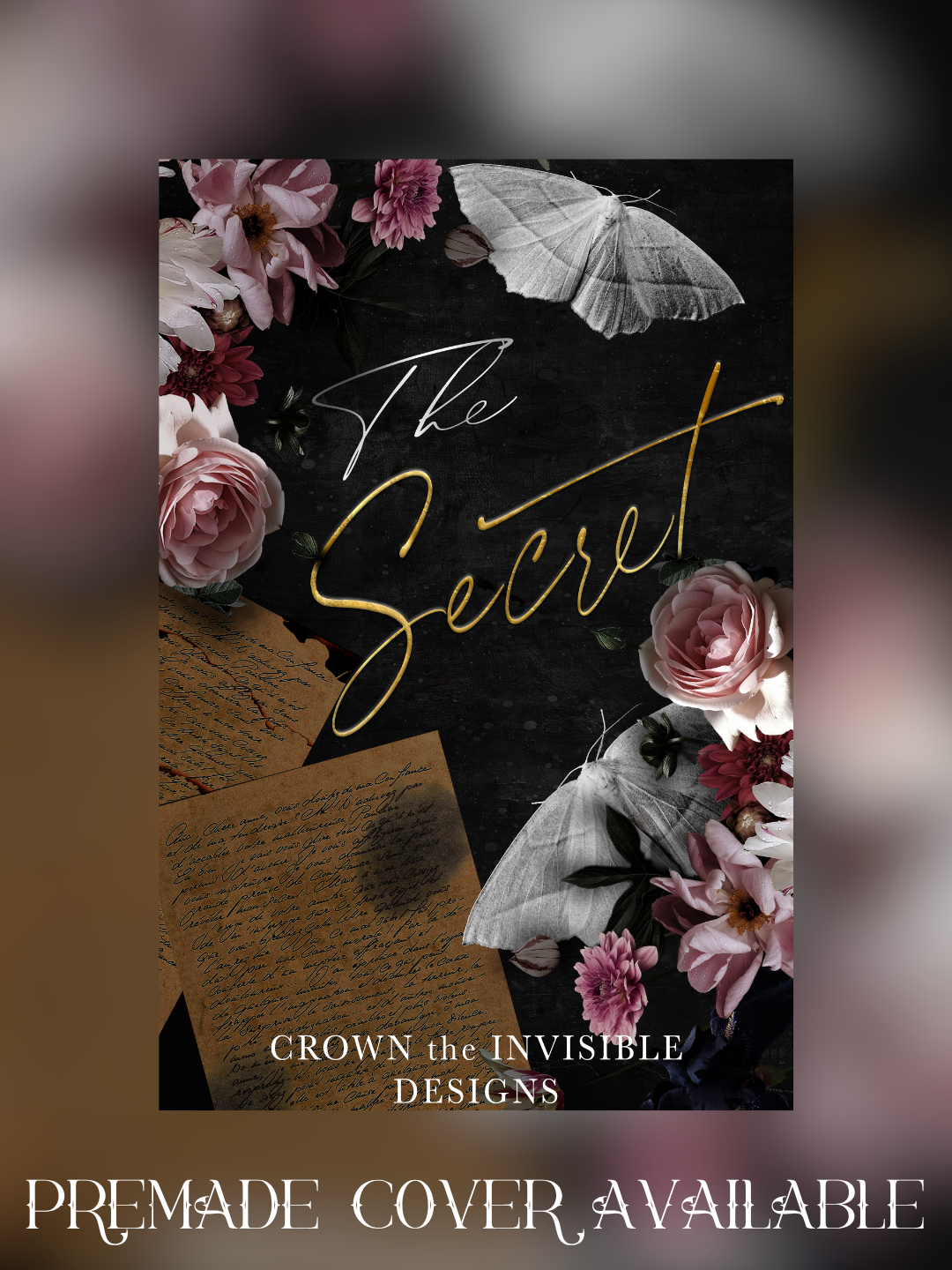 "The Secret" Premade