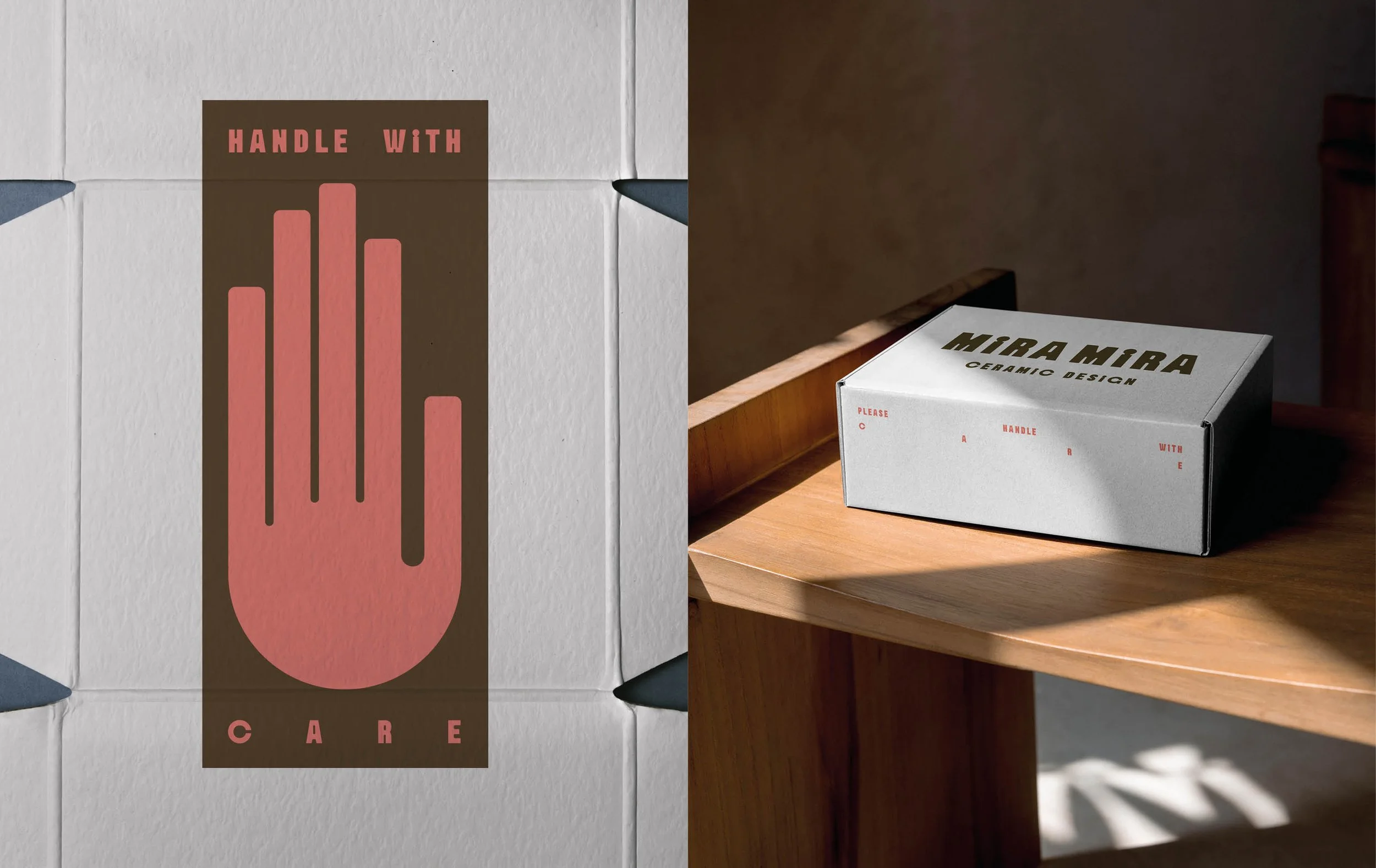 A postcard featuring a pink and brown graphic of a hand with the text "HANDLE WITH CARE" on a plain white wall, and a white cardboard box with the words "MIRA MIRA CERAMIC DESIGN" and "PLEASE HANDLE WITH CARE" printed in red on the side, placed on a wooden table with sunlight casting shadows.