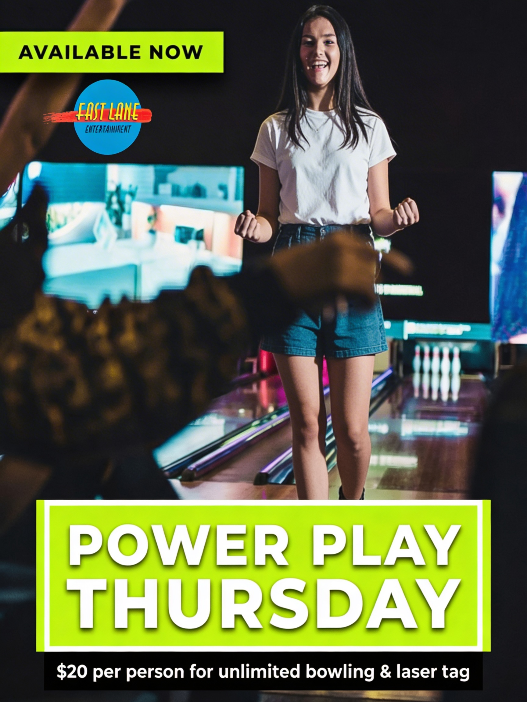 A young woman smiling and celebrating at a bowling alley during Power Play Thursday promotion, with neon and electronic screens in the background, advertising unlimited bowling and laser tag for $20 per person.