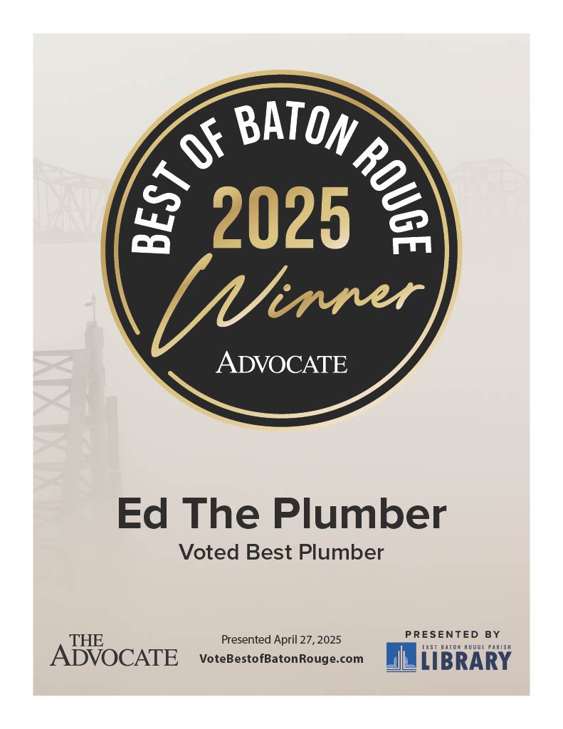 Certificate of achievement awarded to Ed The Plumber for being voted Best Plumber in Baton Rouge in 2025.