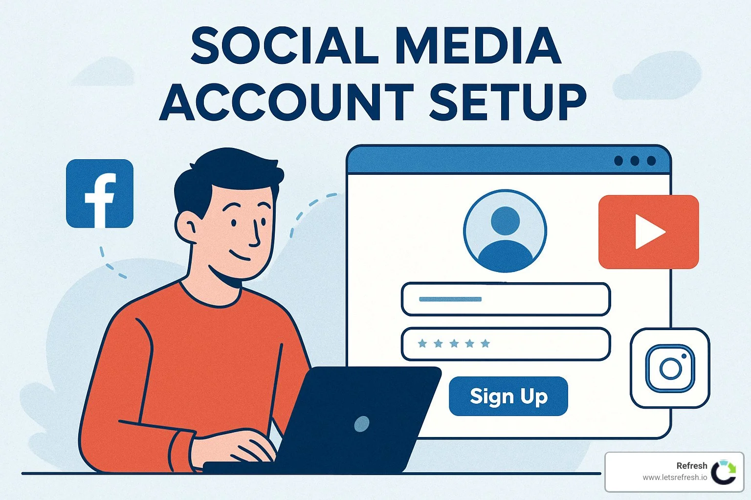 Social Media Account Setup