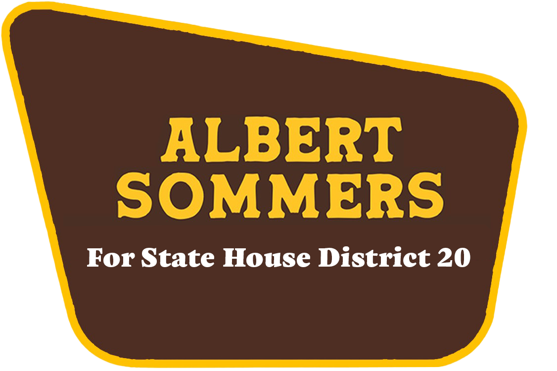 Albert Sommers for State House District 20