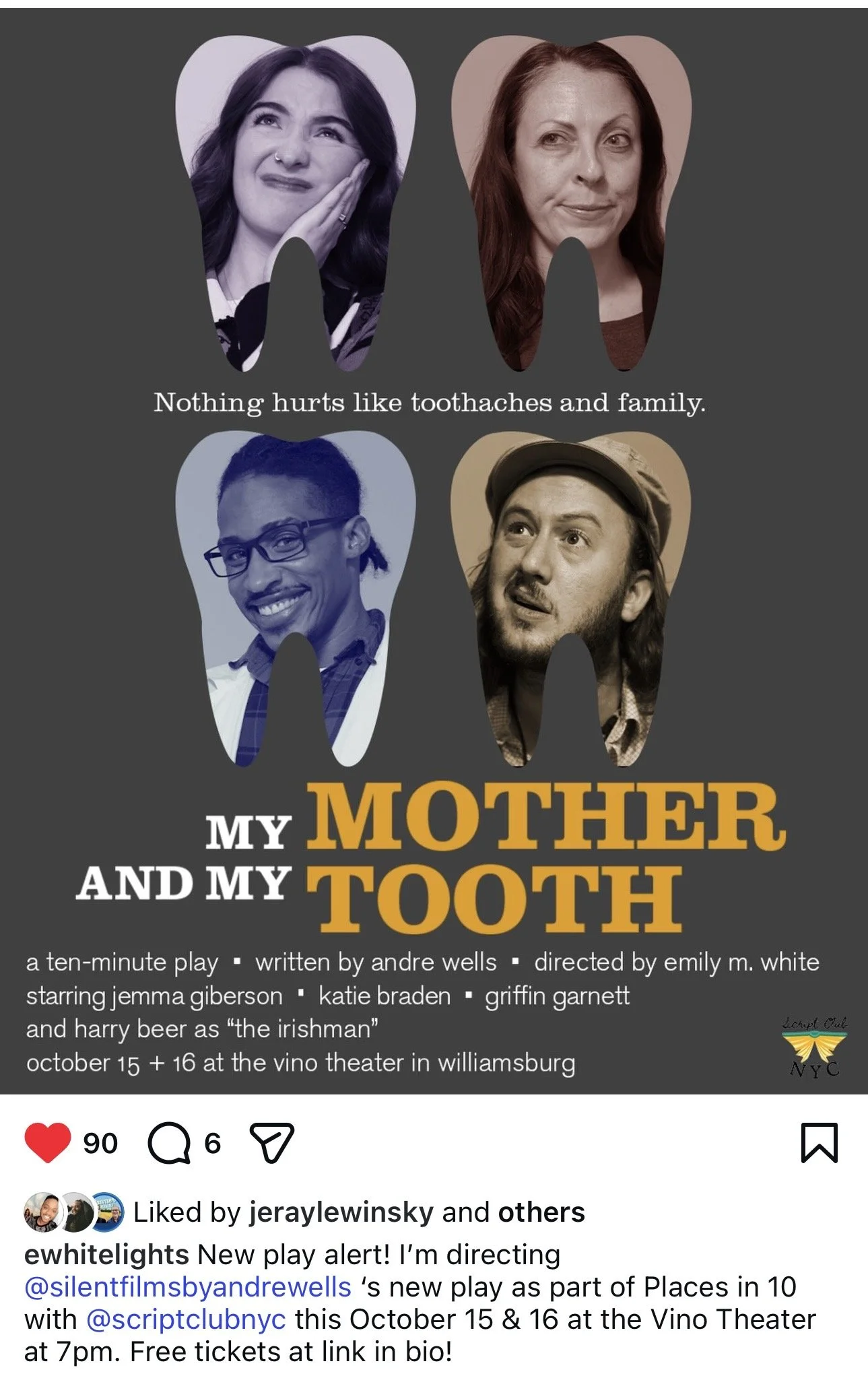 Poster for My Mother and My Tooth, written by Andre Wells and directed by Emily M. White, featuring Griffin Garnett at The Vino Theater on October 15 and 16.