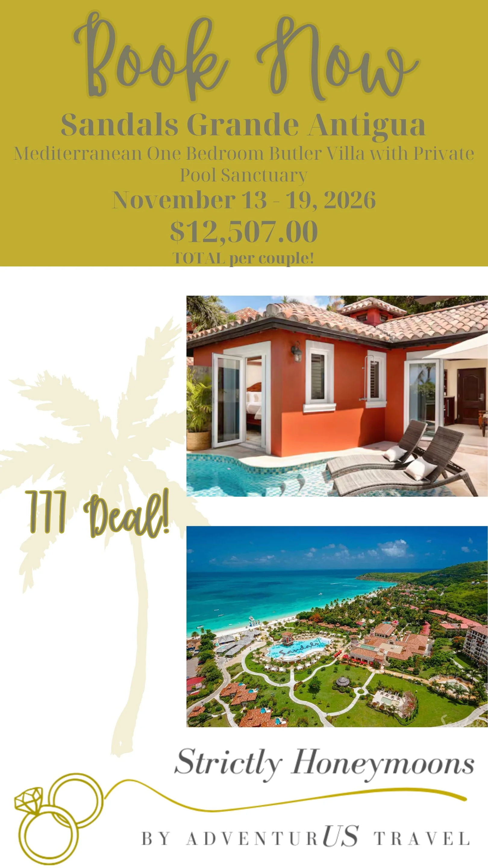 Travel advertisement for Sandals Grande Antigua featuring a villa with a pool, two lounge chairs, and aerial views of the resort and beach in Antigua.