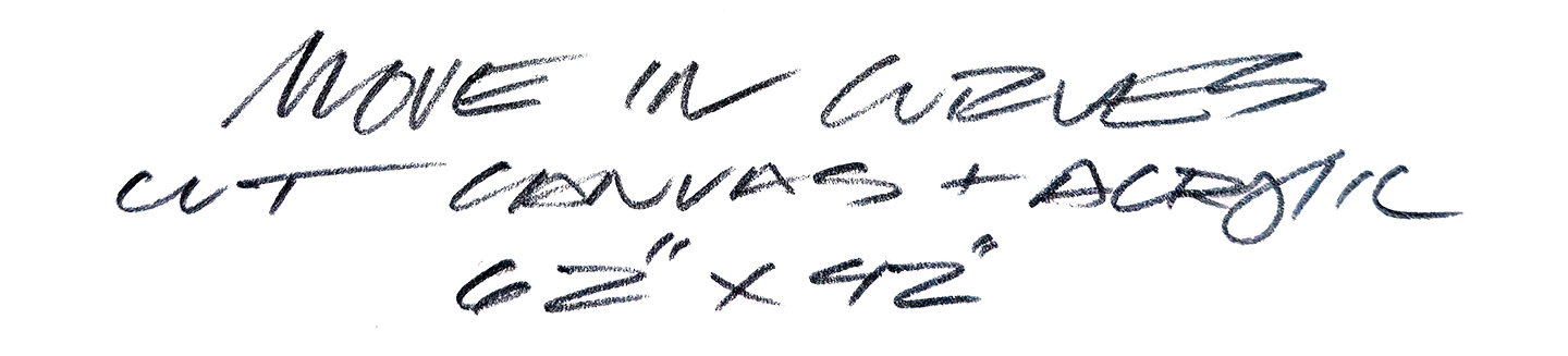 Handwritten title card for Move in Curves by Portland artist Jesse Conte