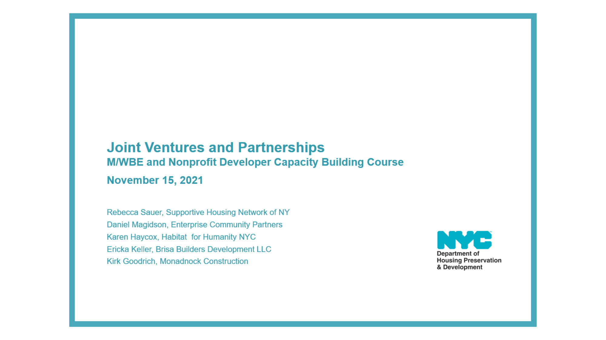 Joint Ventures and Partnerships M/WBE and Nonprofit Developer Capacity Building Course