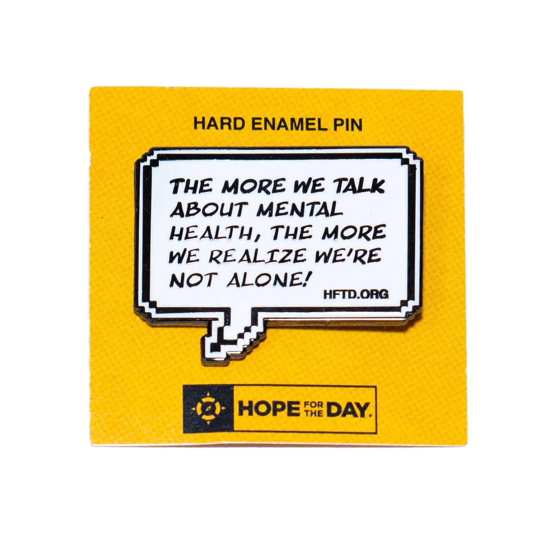 The More We Talk Enamel Pin