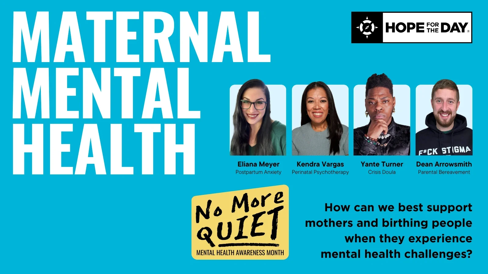 Hope For The Day Presents: Maternal Mental Health Panel
